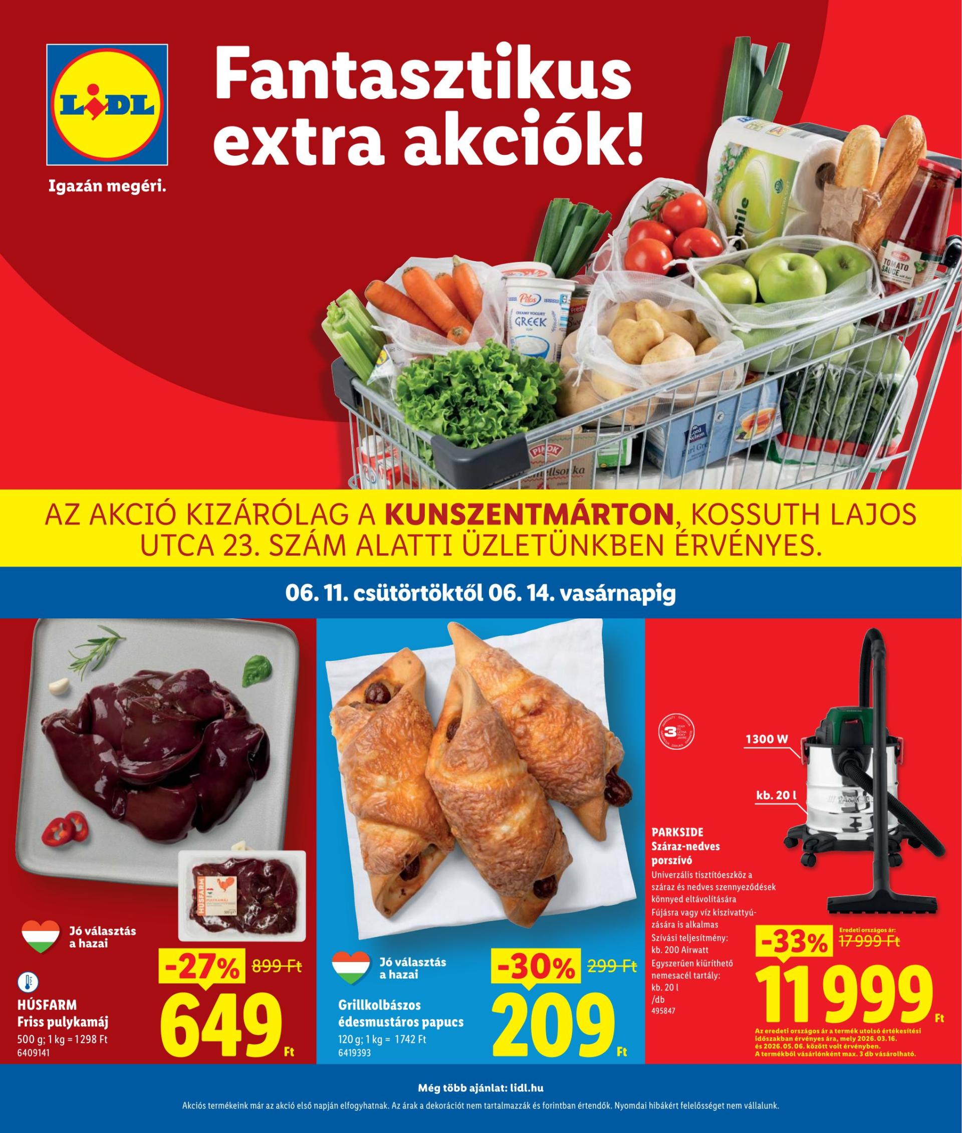 Lidl - Kunszentmárton hirdetmény a következő hétre csütörtöktől 2026.06.11.-tól vasárnaptól 2026.06.14.-ig