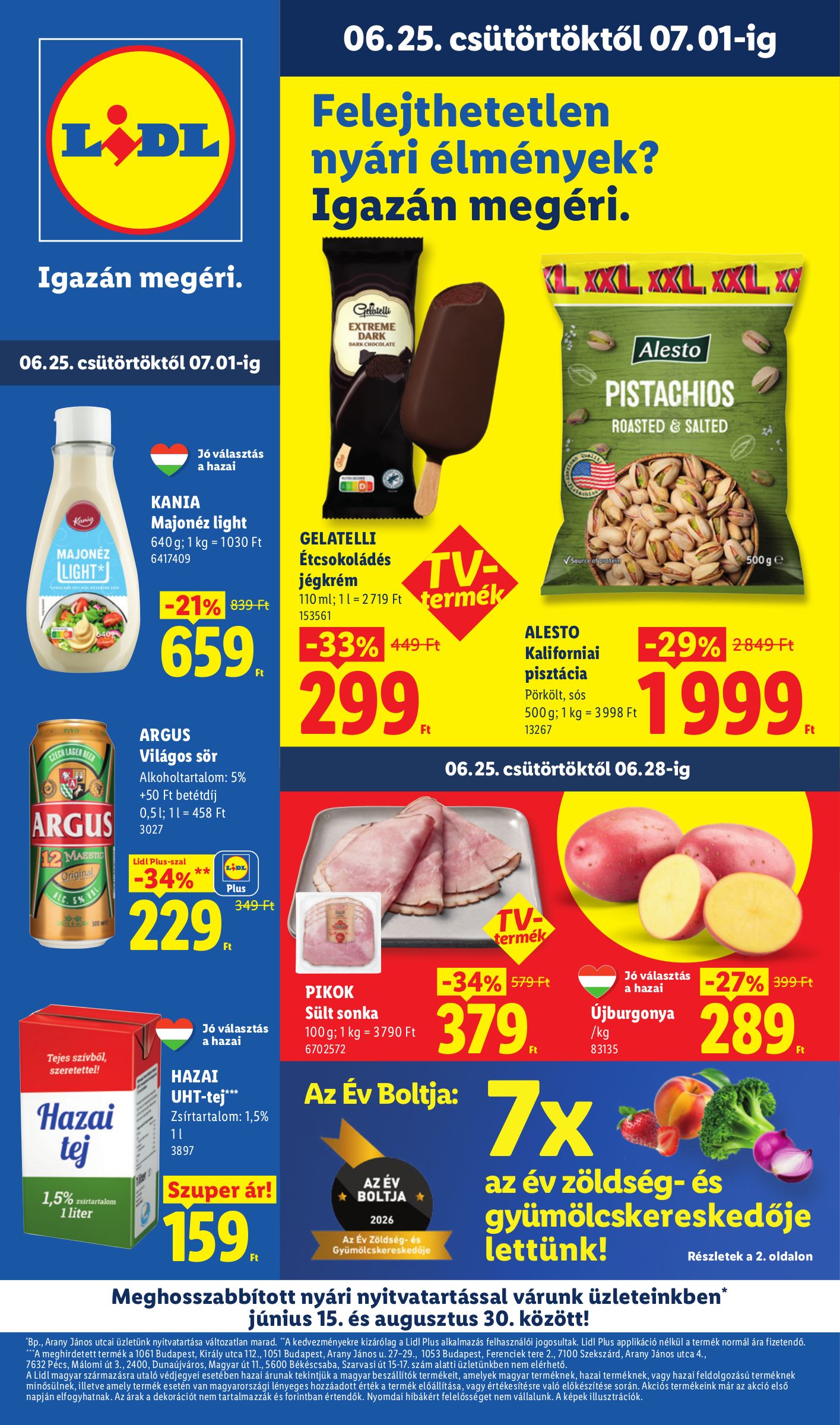 Lidl hirdetmény a következő hétre csütörtöktől 2026.06.25.-tól szerdától 2026.07.01.-ig