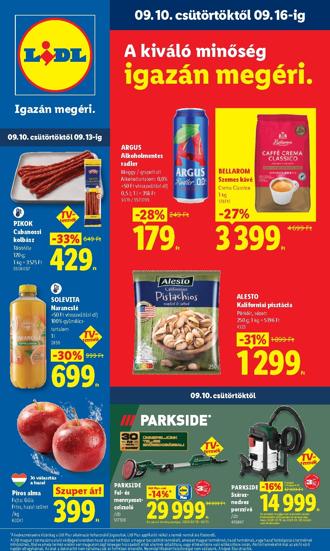 Lidl hirdetmény a következő hétre csütörtöktől 2026.09.10.-tól szerdától 2026.09.16.-ig
