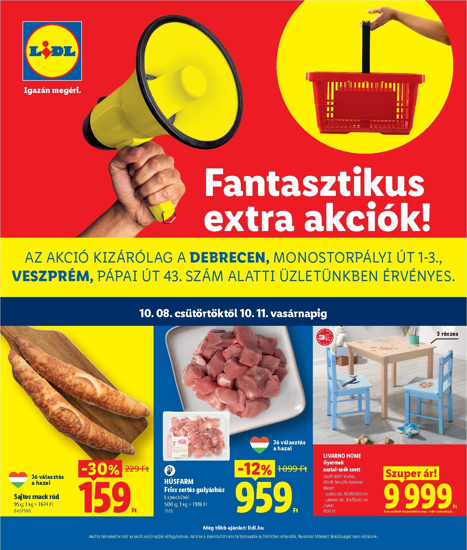 Lidl - Debrecen, Veszprém hirdetmény a következő hétre csütörtöktől 2026.10.08.-tól vasárnaptól 2026.10.11.-ig