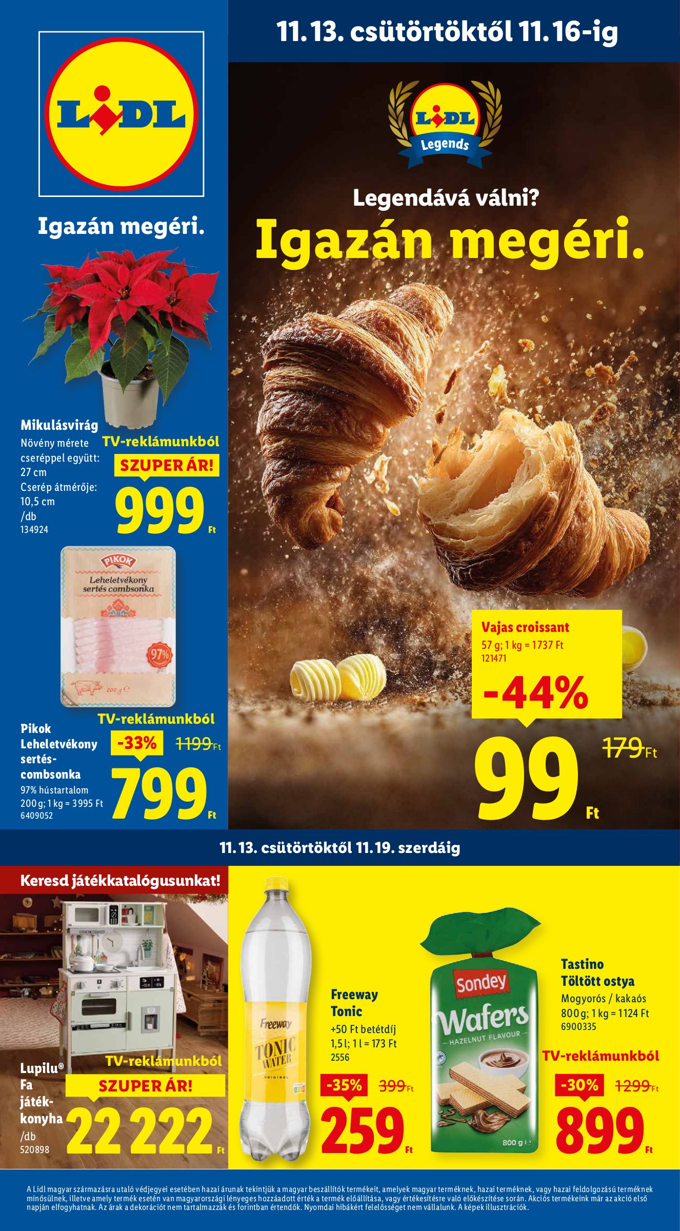 Tíz legütősebb akció a LIDL, ALDI és Tesco üzleteiben: Vajas croissant, Friss levest és Friss csirkemellfilé akciós áron – felfedezd a 2025-11-14 napi legújabb promóciókat és kedvezményeket!