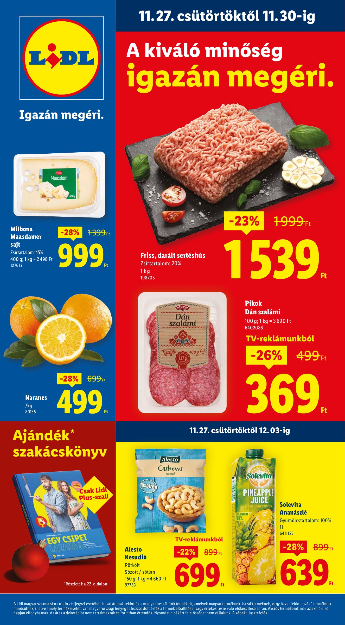 Fedezd fel a legjobb ajánlatokat: LIDL sajt akciói, Aldi utazási kedvezményei, Tesco LEGO leárazás és még sok más a mai dátummal: 2025-11-28 a legújabb promóciók és kedvezmények