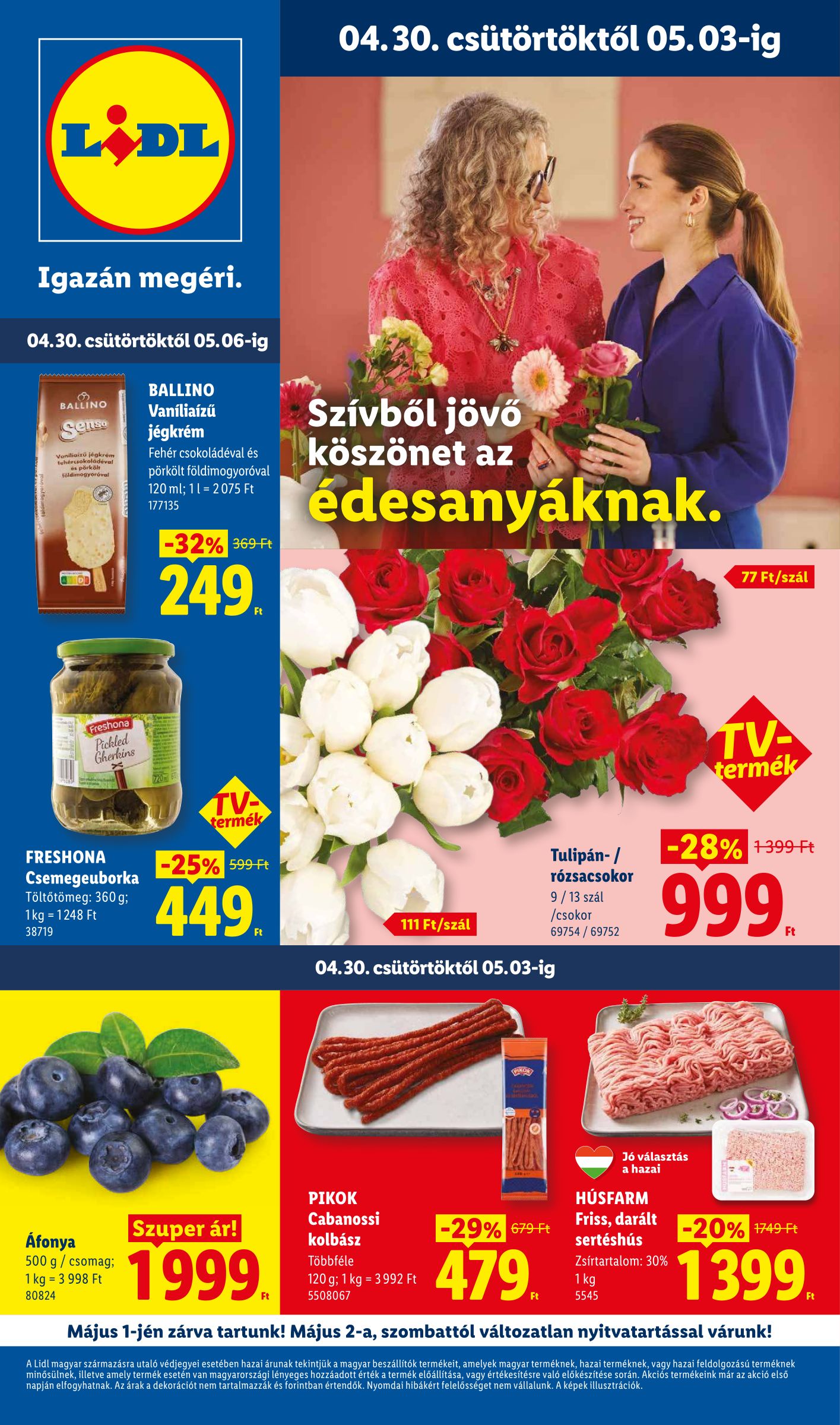 Lidl hirdetmény a következő hétre csütörtöktől 2026.04.30.-tól szerdától 2026.05.06.-ig