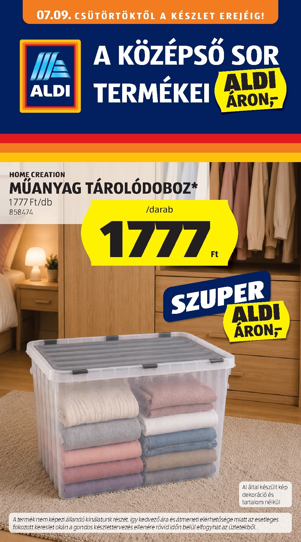 A jövőbeli Aldi - Középső sor termékei akciós újság csütörtöktől 2026.07.09.-tól szerdától 2026.07.15.-ig érvényes.