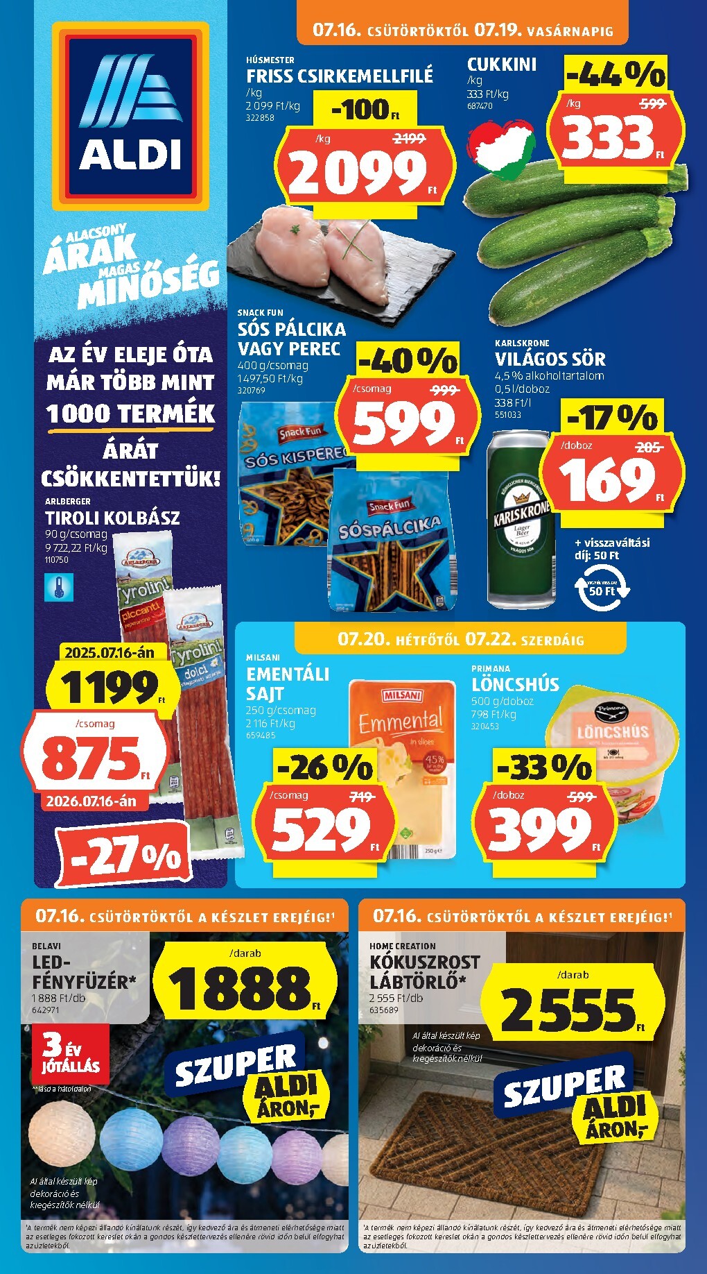 Aldi hirdetmény a következő hétre csütörtöktől 2026.07.16.-tól szerdától 2026.07.22.-ig
