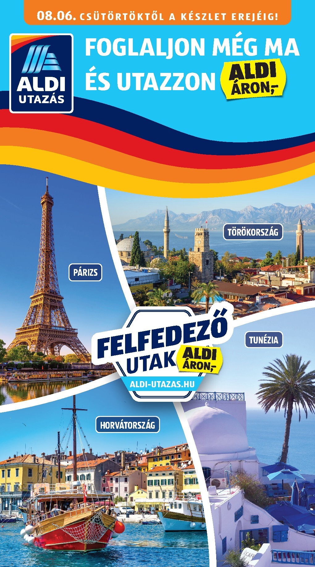 Aldi - Utazás katalógus hirdetmény a következő hétre csütörtöktől 2026.08.06.-tól szerdától 2026.08.12.-ig