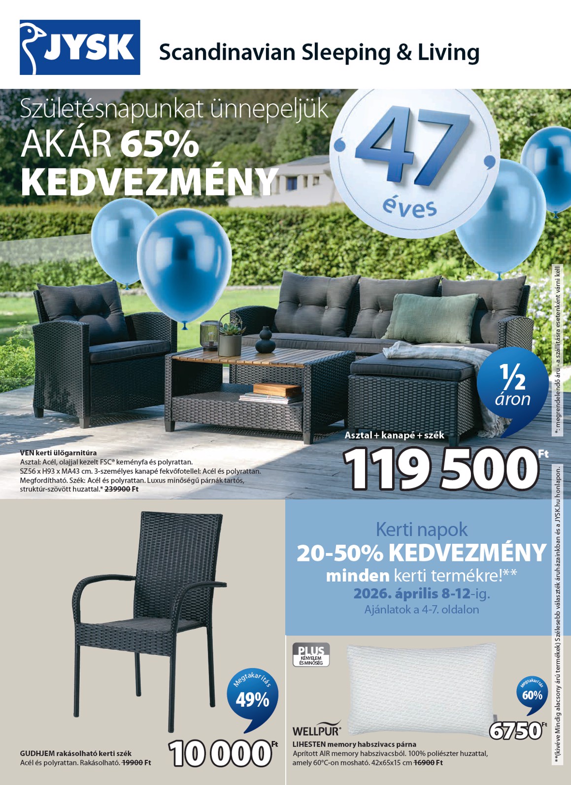 Aktuális JYSK szórólap érvényes szerdától 2026.04.08.-től vasárnaptól 2026.05.17.-ig