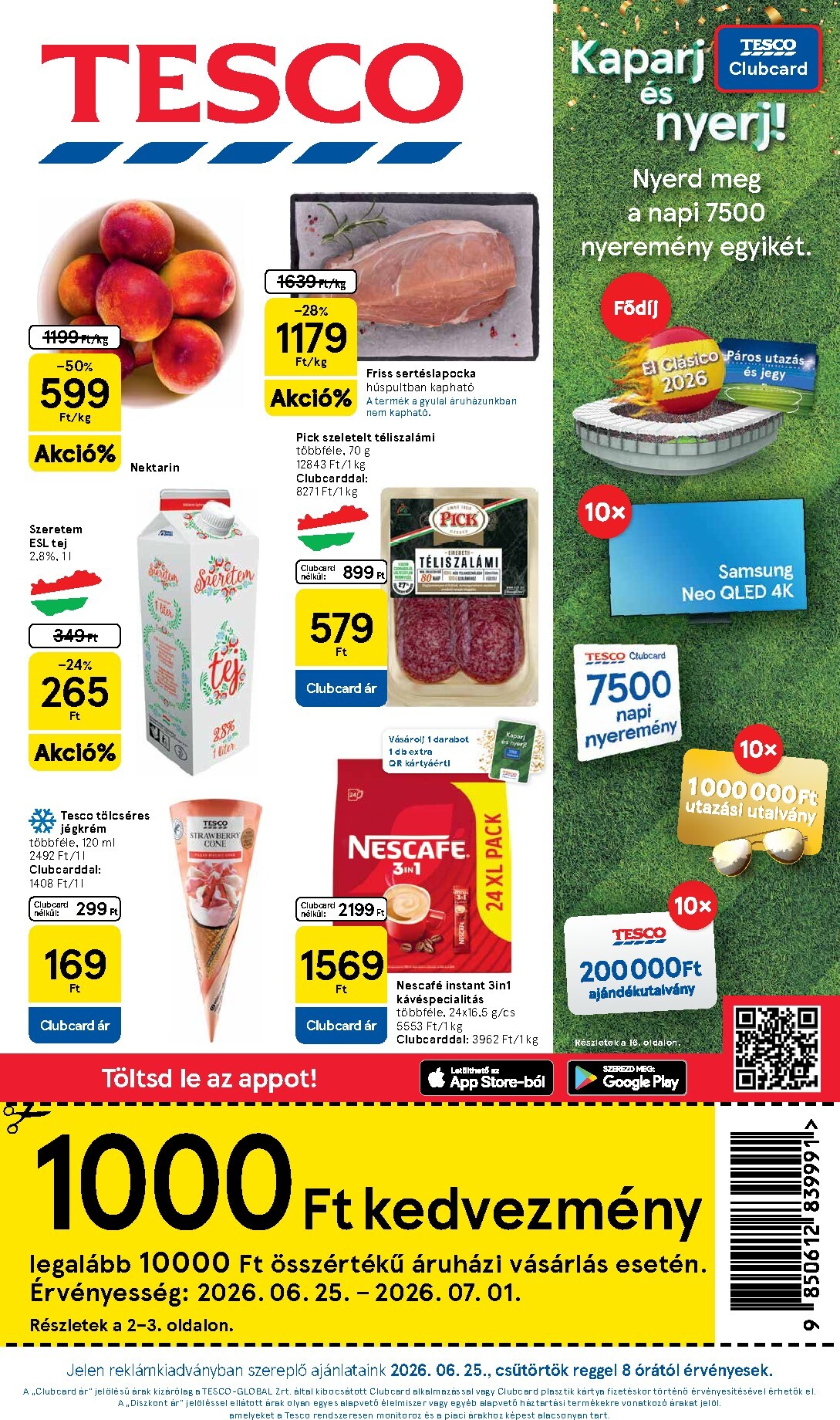 Tesco hirdetmény a következő hétre csütörtöktől 2026.06.25.-tól szerdától 2026.07.01.-ig