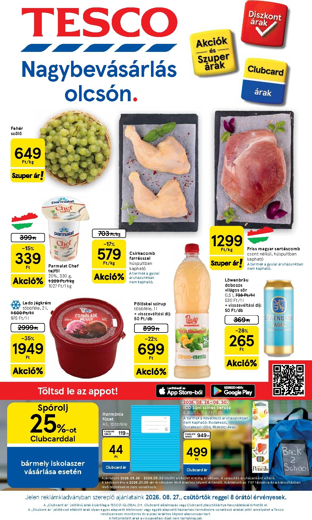 A jövőbeli Tesco akciós újság csütörtöktől 2026.08.27.-tól szerdától 2026.09.02.-ig érvényes.
