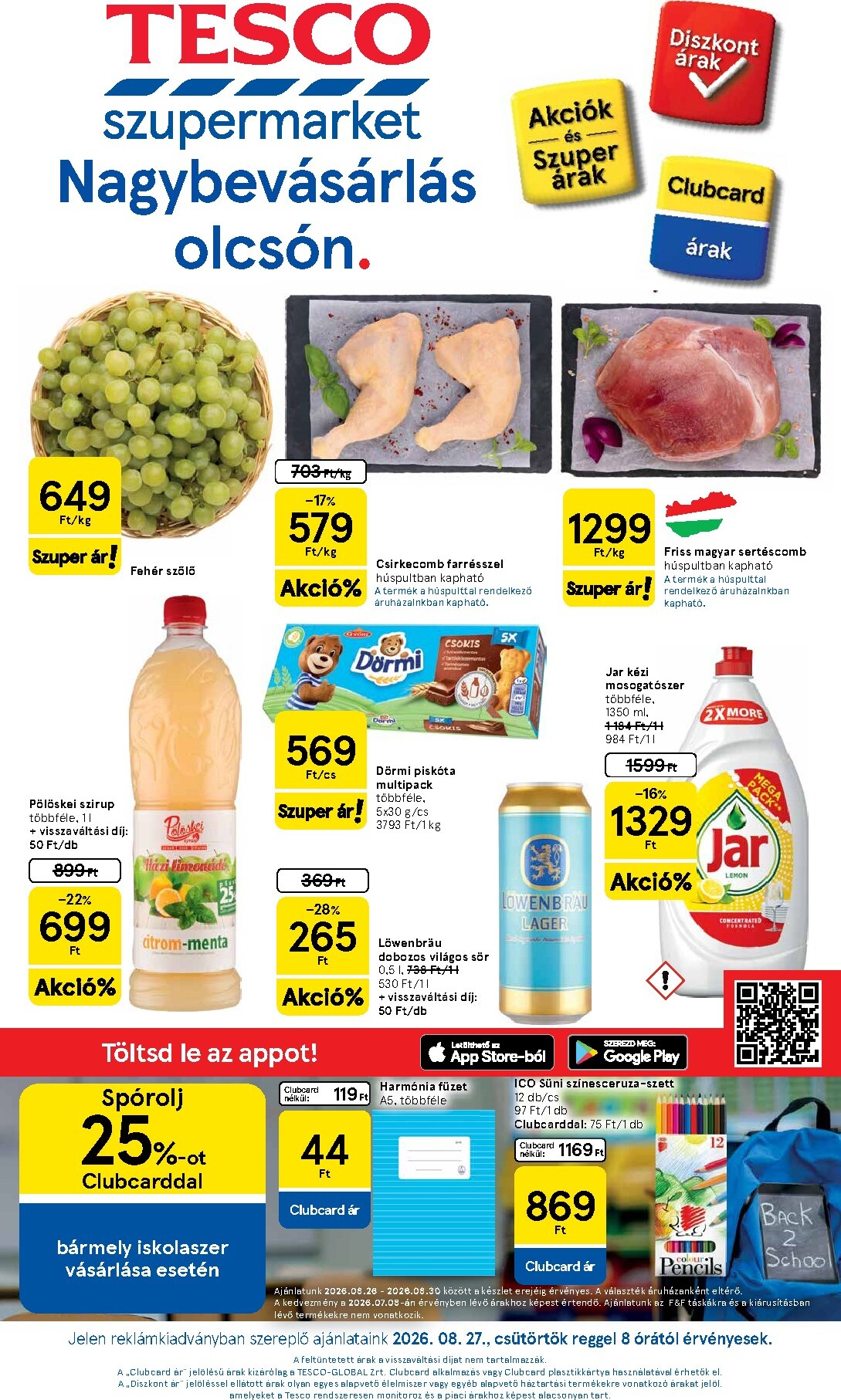A jövőbeli Tesco szupermarket akciós újság csütörtöktől 2026.08.27.-tól szerdától 2026.09.02.-ig érvényes.
