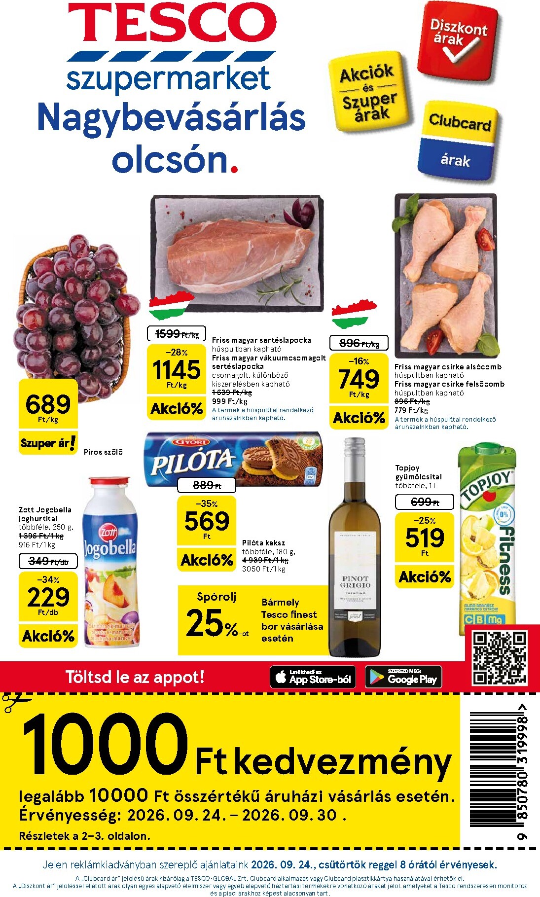 A jövőbeli Tesco szupermarket akciós újság csütörtöktől 2026.09.24.-tól szerdától 2026.09.30.-ig érvényes.