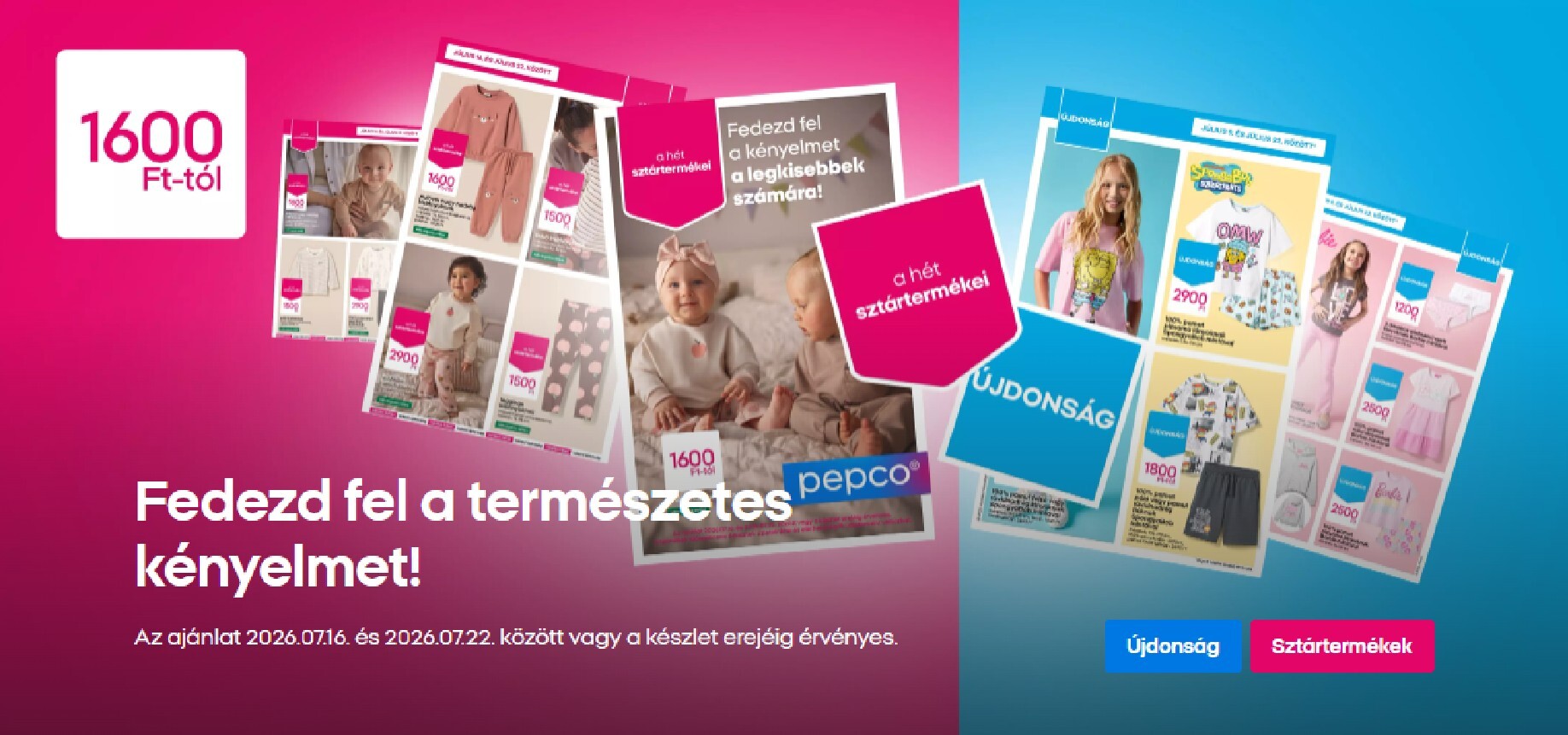 Aktuális Pepco szórólap érvényes csütörtöktől 2026.07.16.-től szerdától 2026.07.22.-ig