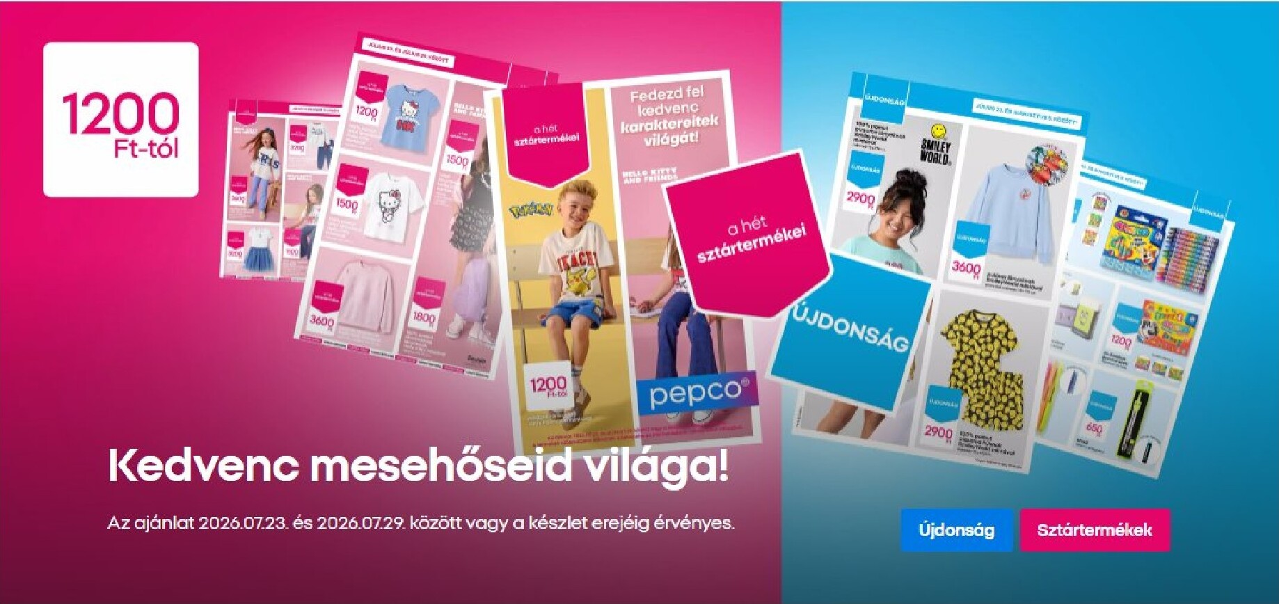 Aktuális Pepco szórólap érvényes csütörtöktől 2026.07.23.-től szerdától 2026.07.29.-ig