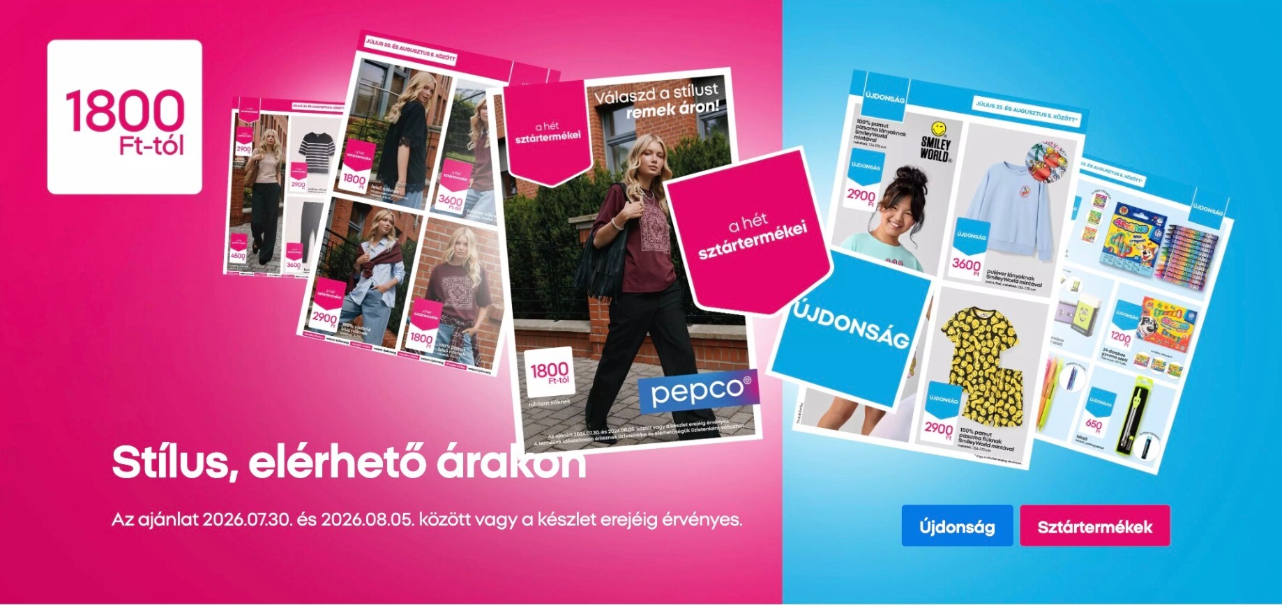 Aktuális Pepco szórólap érvényes csütörtöktől 2026.07.30.-től szerdától 2026.08.05.-ig