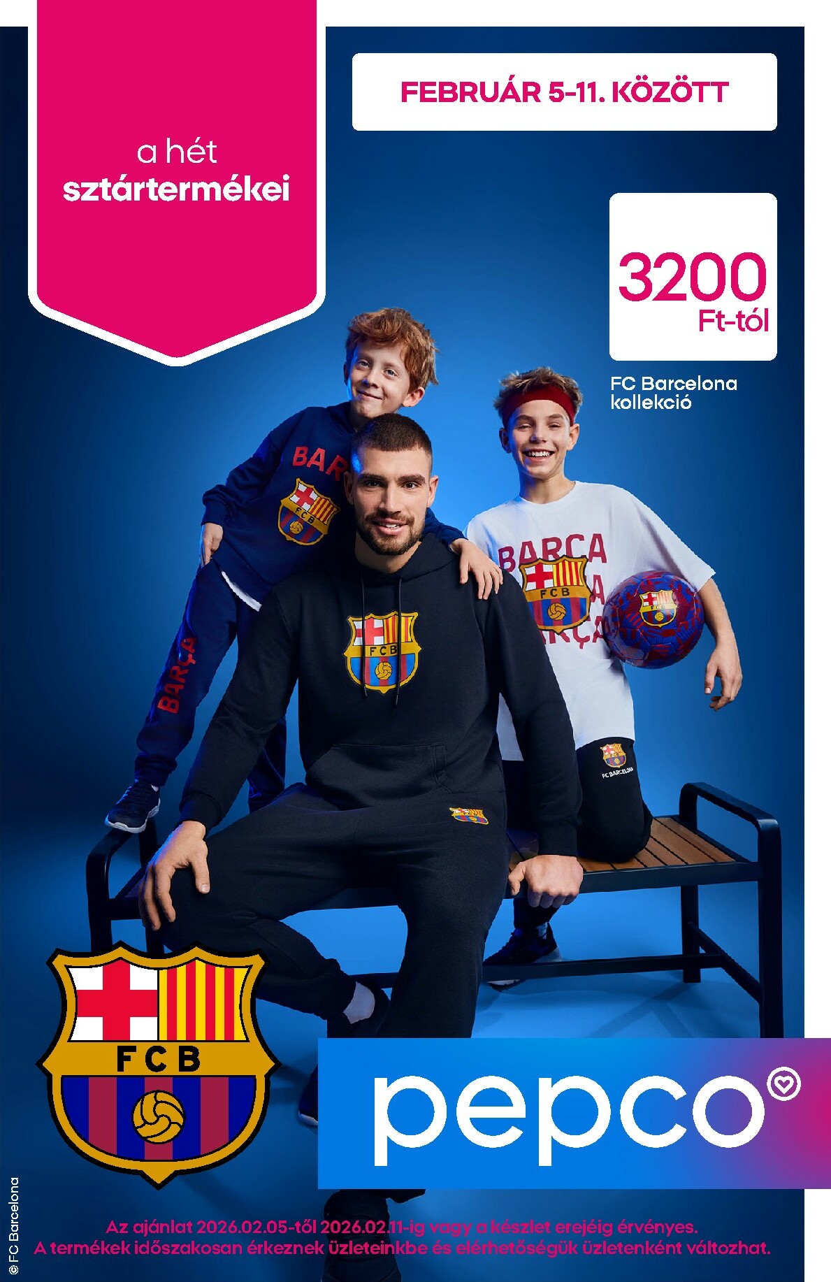 Pepco - FC Barcelona kollekció akciós újság, érvényes 2026.02.05. - 2026.02.11.