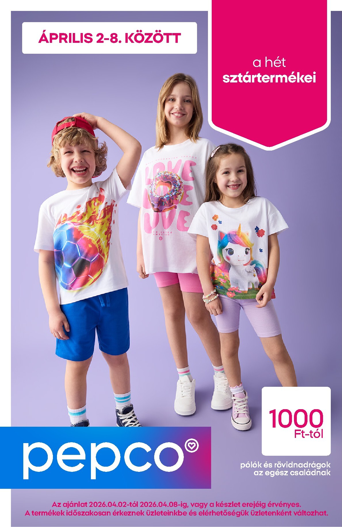 Pepco akciós újság, érvényes 2026.04.02. - 2026.04.08.