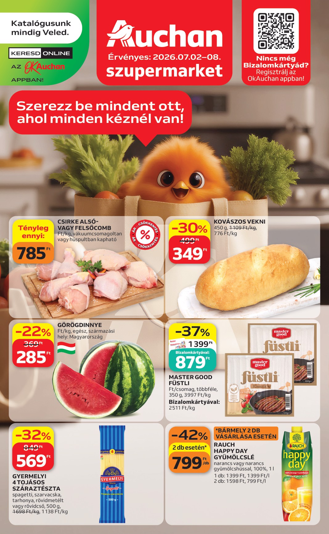 A jövőbeli Auchan szupermarket akciós újság csütörtöktől 2026.07.02.-tól szerdától 2026.07.08.-ig érvényes.
