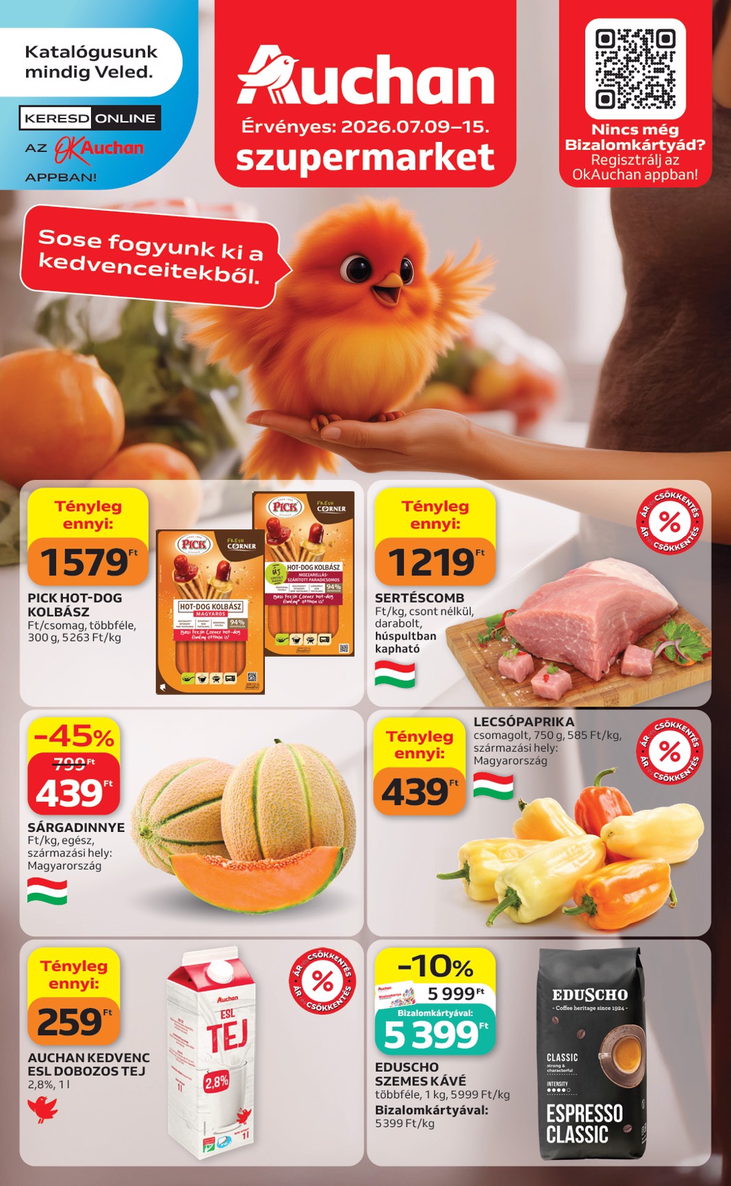 A jövőbeli Auchan szupermarket akciós újság csütörtöktől 2026.07.09.-tól szerdától 2026.07.15.-ig érvényes.