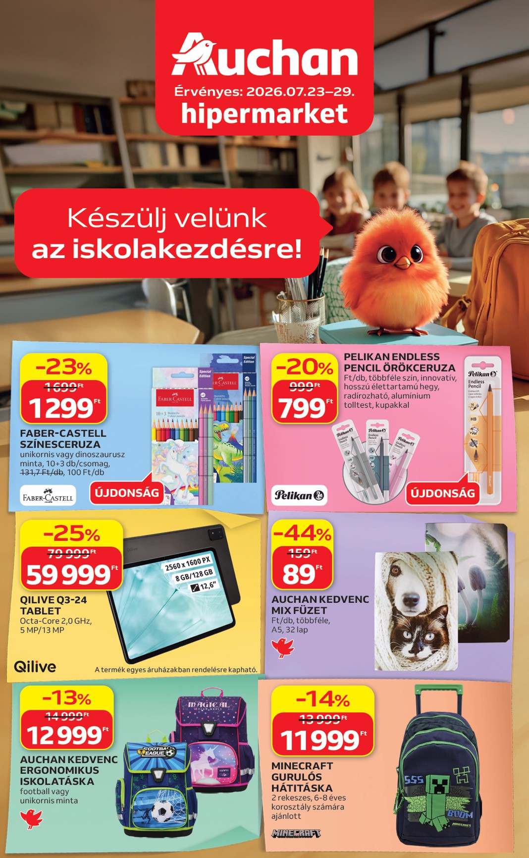 A jövőbeli Auchan - Iskolakezdés ajánlataink akciós újság csütörtöktől 2026.07.23.-tól szerdától 2026.07.29.-ig érvényes.