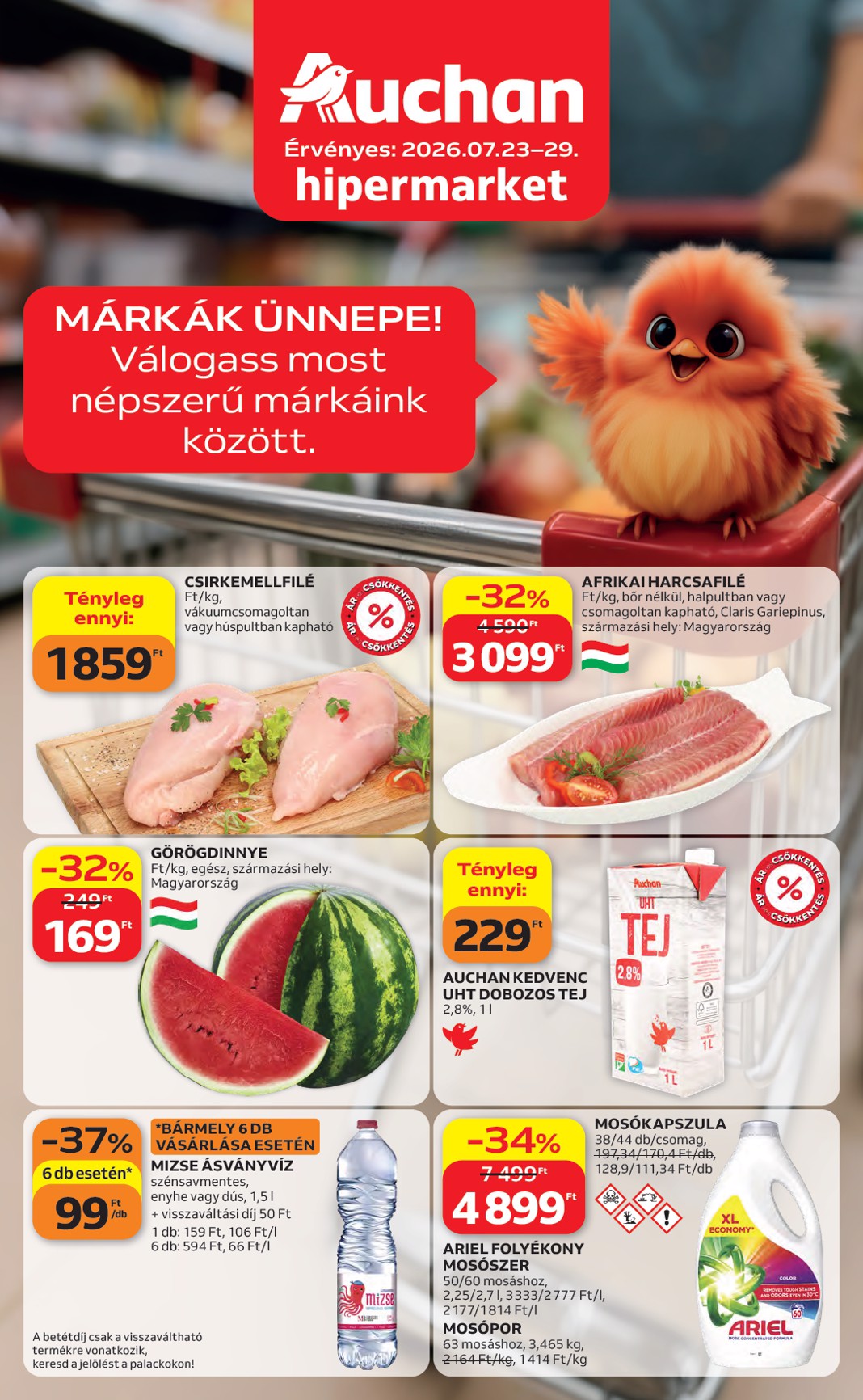 A jövőbeli Auchan hipermarket akciós újság csütörtöktől 2026.07.23.-tól szerdától 2026.07.29.-ig érvényes.