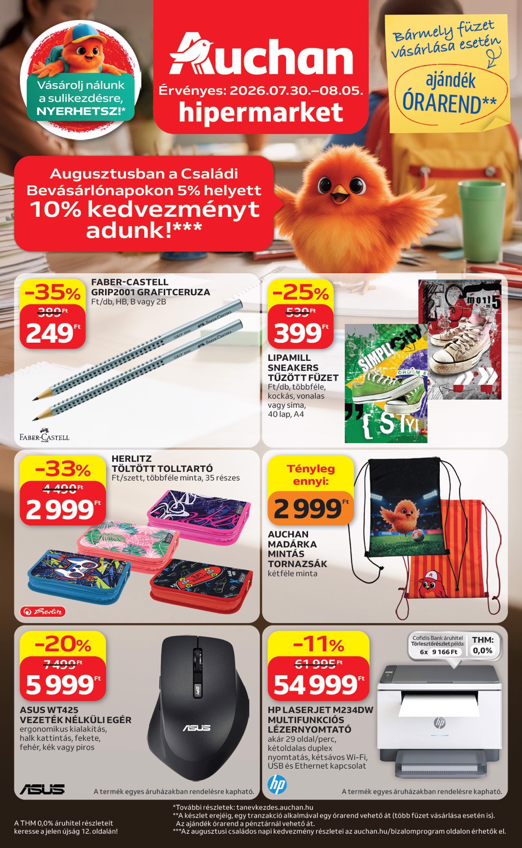 A jövőbeli Auchan - Iskolakezdés ajánlataink akciós újság csütörtöktől 2026.07.30.-tól szerdától 2026.08.05.-ig érvényes.
