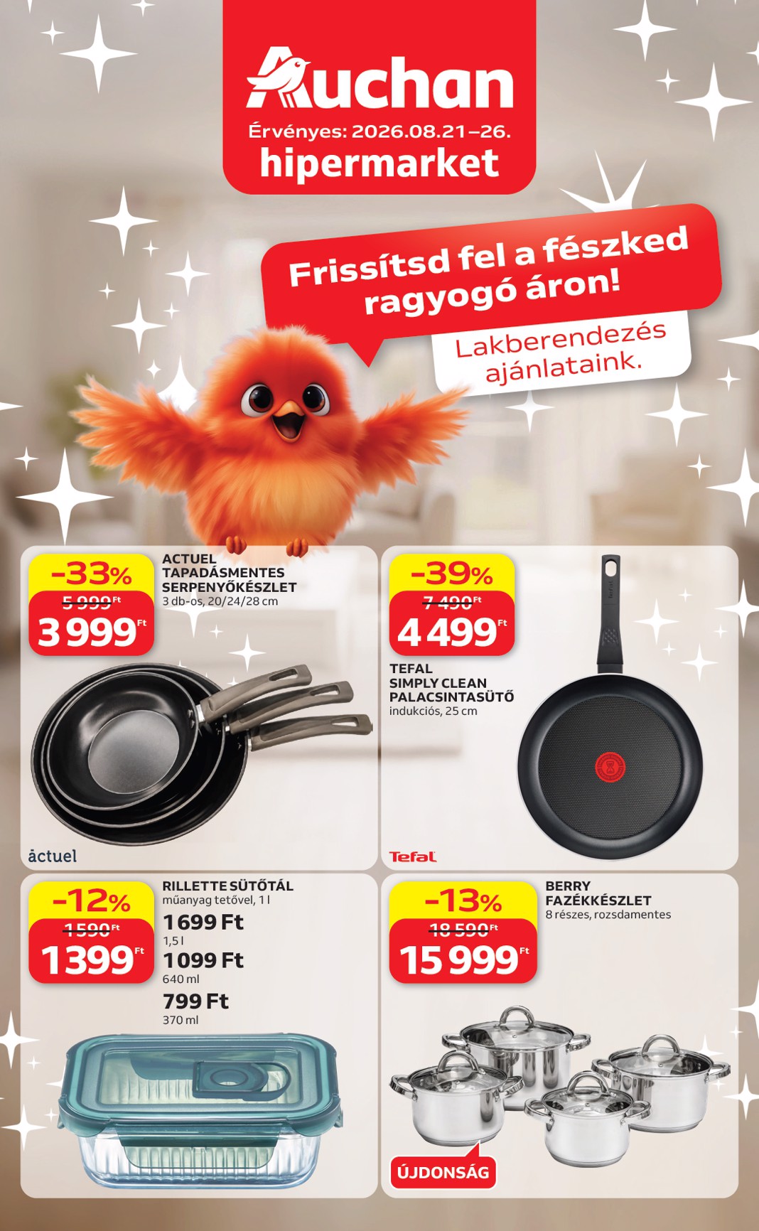 Auchan - Lakberendezés ajánlataink hirdetmény a következő hétre péntektől 2026.08.21.-tól szerdától 2026.08.26.-ig