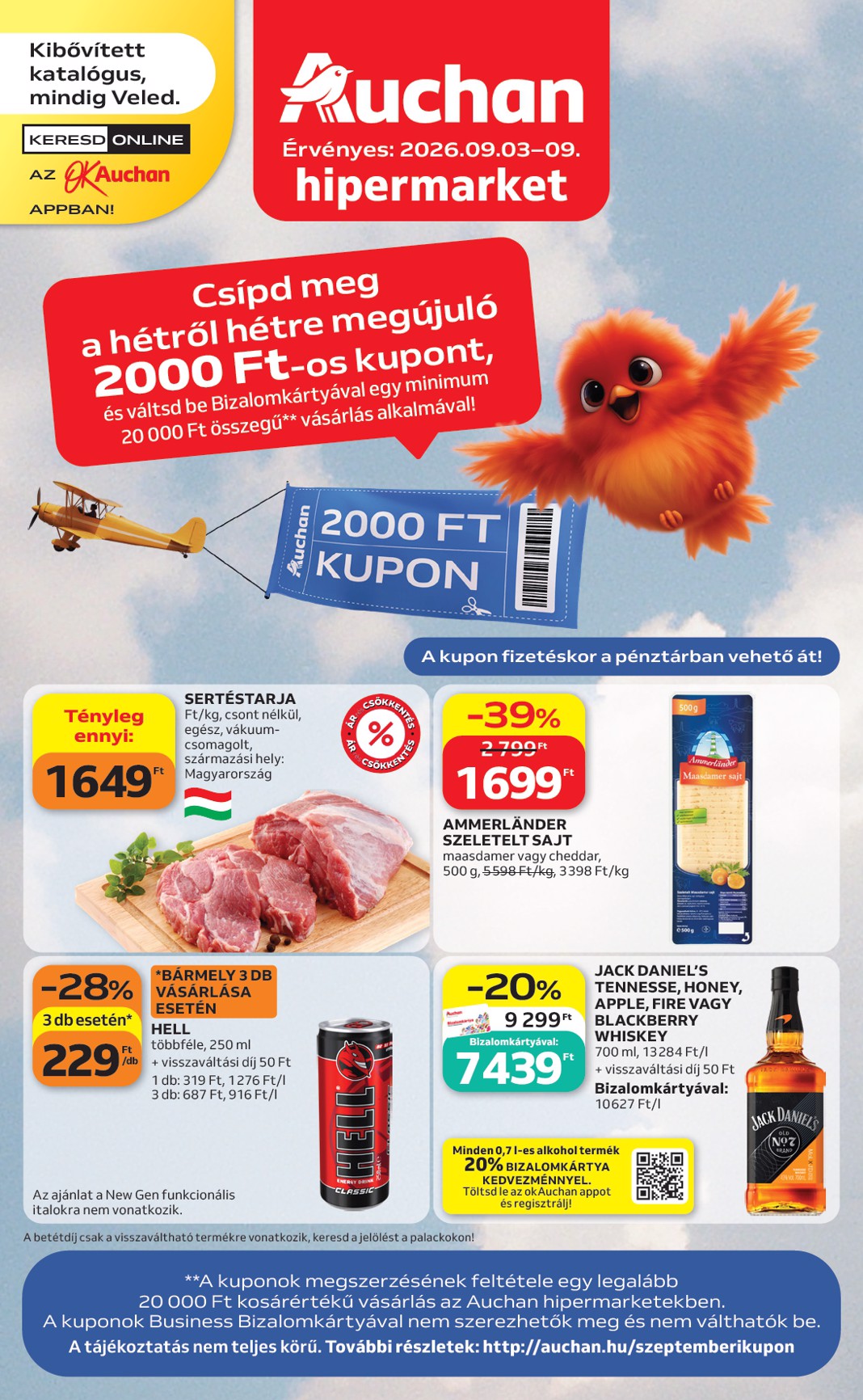 A jövőbeli Auchan Hipermarket akciós újság csütörtöktől 2026.09.03.-tól szerdától 2026.09.09.-ig érvényes.