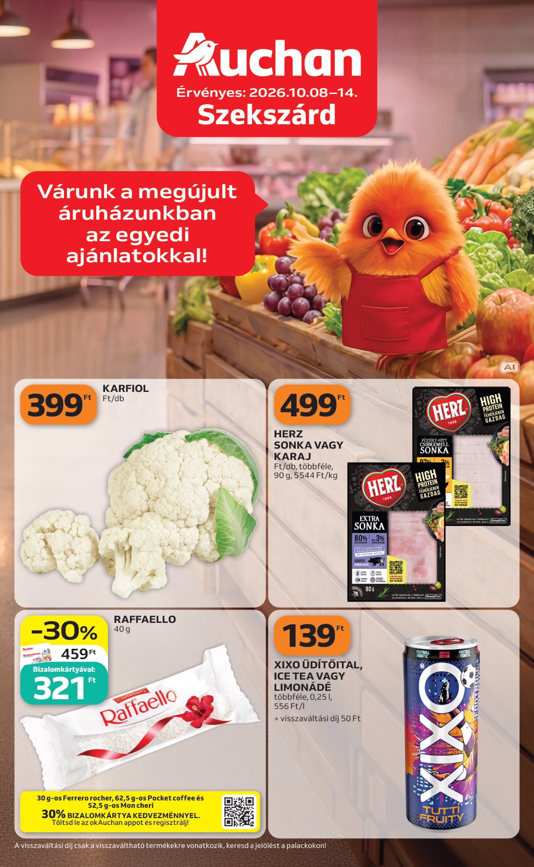A jövőbeli Auchan - Szekszárdi ajánlataink akciós újság csütörtöktől 2026.10.08.-tól szerdától 2026.10.14.-ig érvényes.