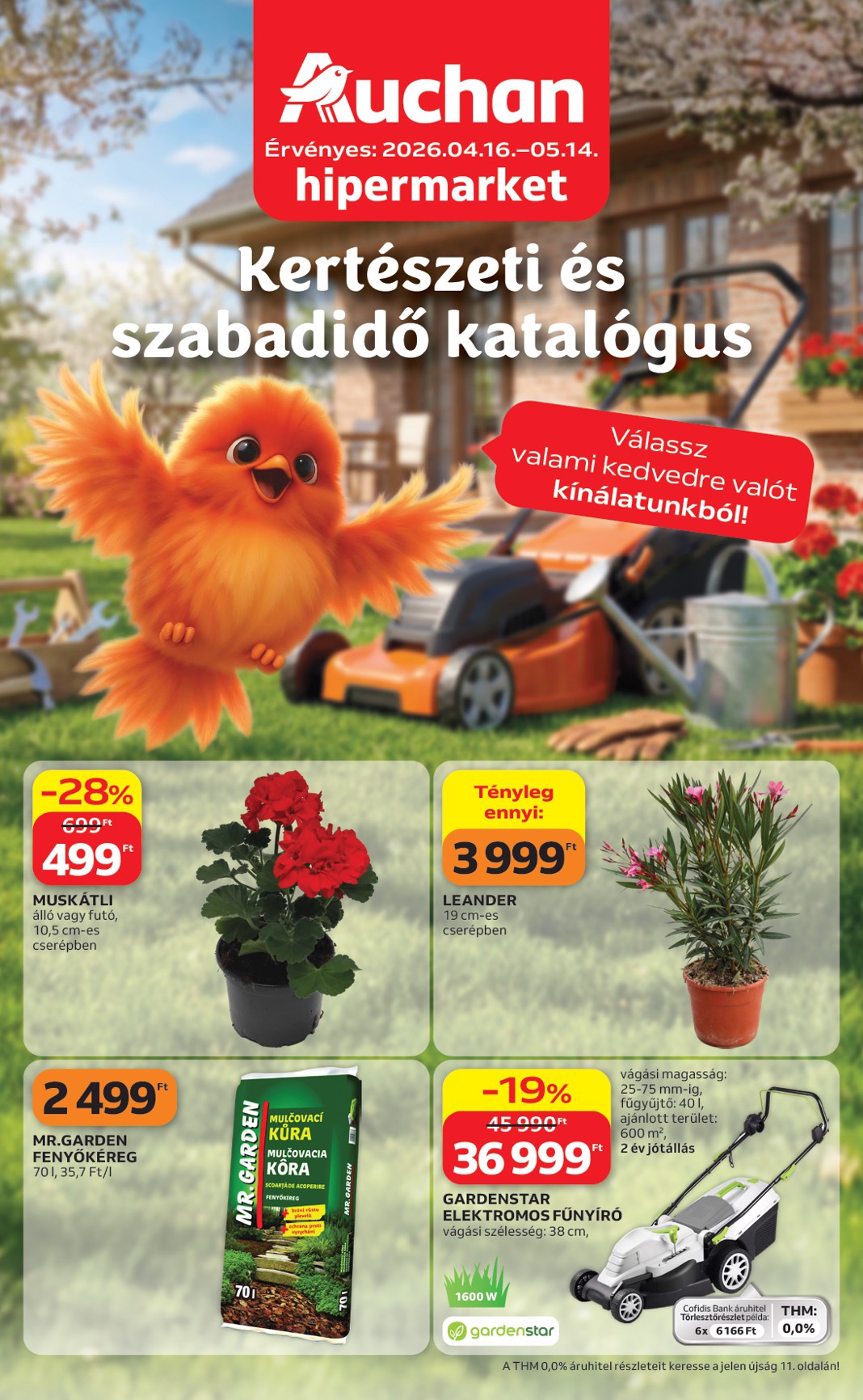 Aktuális Auchan - Kertészet és Szabadidő szórólap érvényes csütörtöktől 2026.04.16.-től csütörtöktől 2026.05.14.-ig
