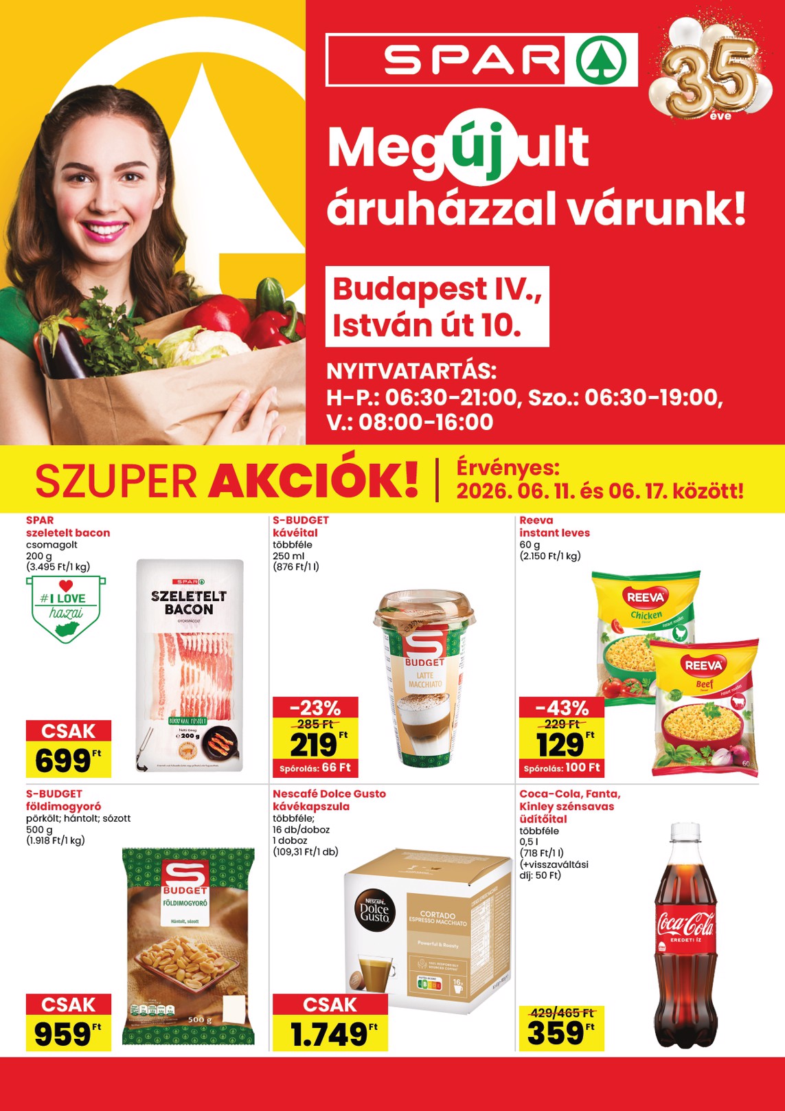 SPAR - Bp. Istvan út üzlet megújulás hirdetmény a következő hétre csütörtöktől 2026.06.11.-tól szerdától 2026.06.17.-ig