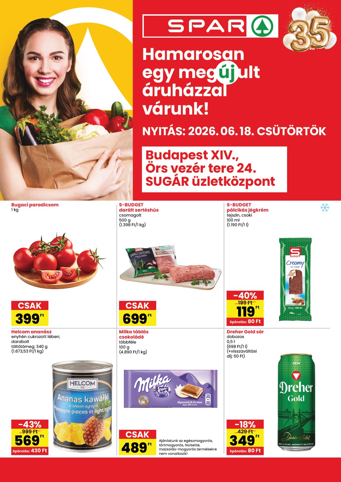 SPAR - Bp. Örs vezér tere üzlet megújulás hirdetmény a következő hétre csütörtöktől 2026.06.18.-tól szerdától 2026.06.24.-ig