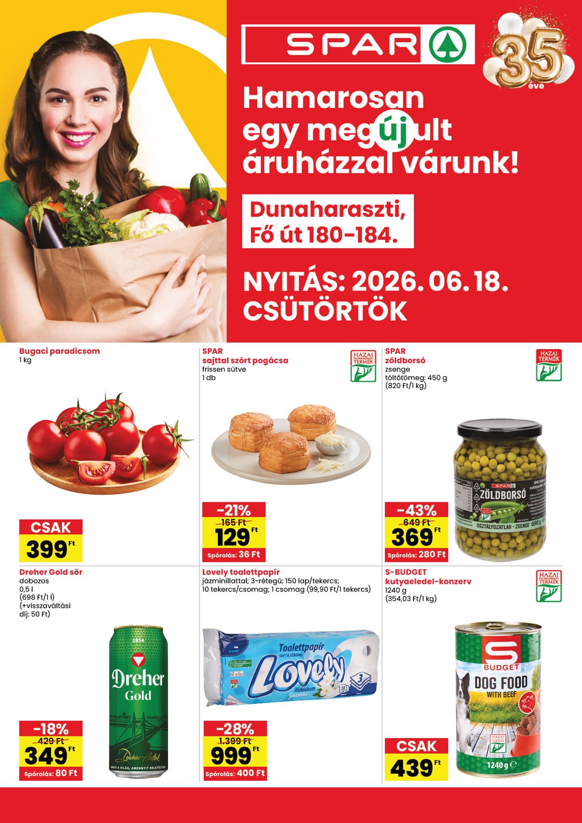 SPAR - Dunaharaszti üzlet megújulás hirdetmény a következő hétre csütörtöktől 2026.06.18.-tól szerdától 2026.06.24.-ig
