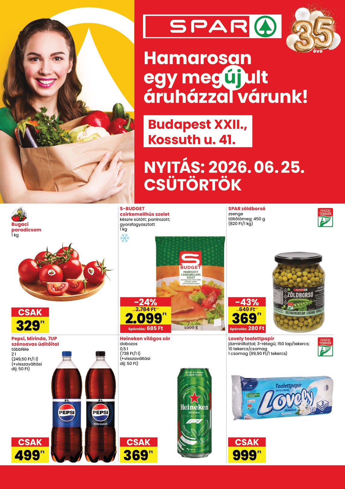 SPAR - SPAR Bp. Kossuth utca üzlet megújulás hirdetmény a következő hétre csütörtöktől 2026.06.25.-tól szerdától 2026.07.01.-ig