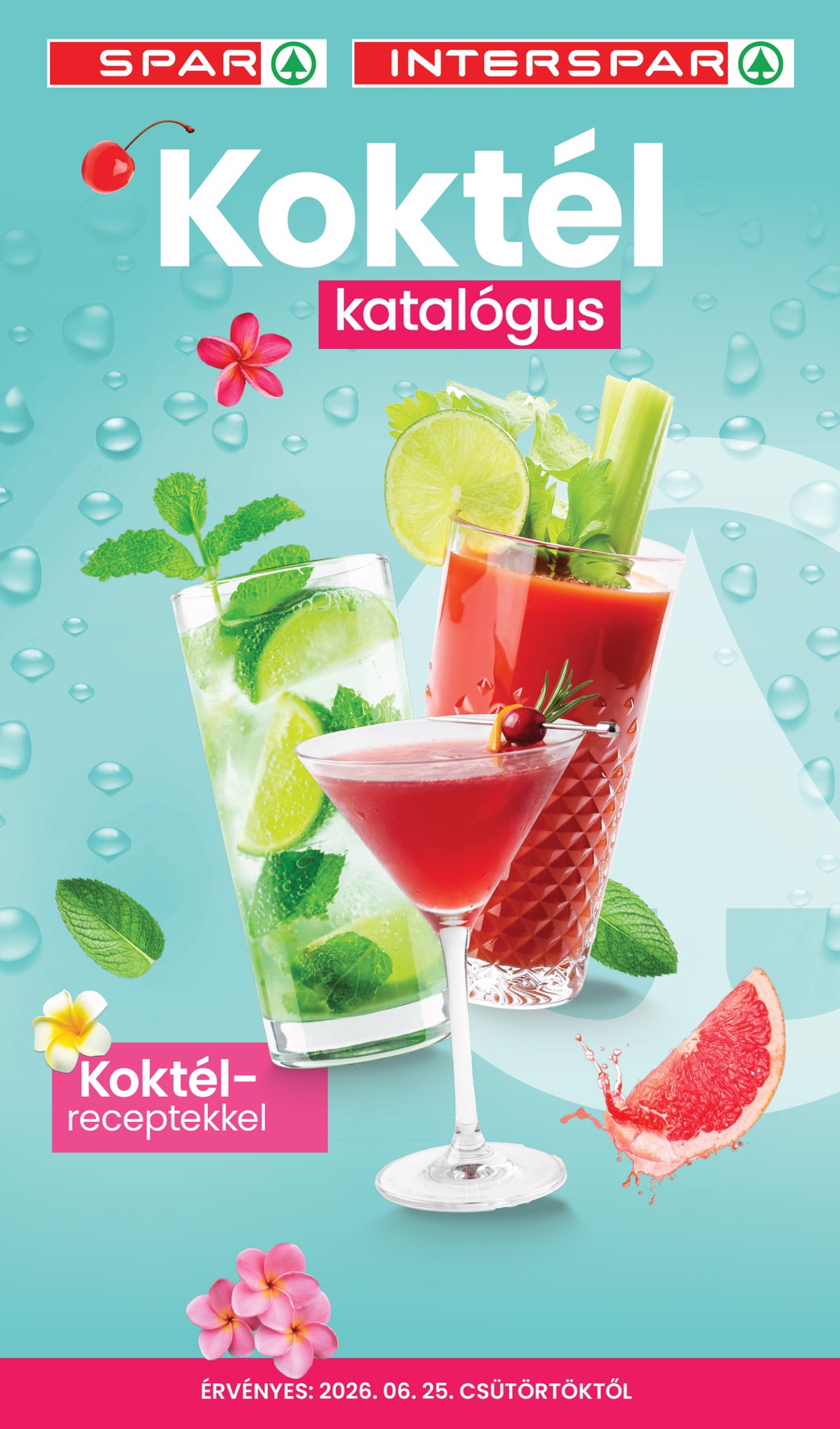 Aktuális SPAR - Koktél katalógus szórólap érvényes csütörtöktől 2026.06.25.-től keddtől 2026.06.30.-ig