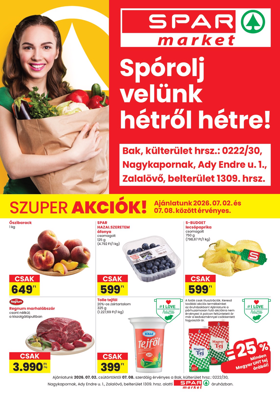 SPAR - Bak, Nagykapornak, Zalalövő szórólap hirdetmény a következő hétre csütörtöktől 2026.07.02.-tól szerdától 2026.07.08.-ig