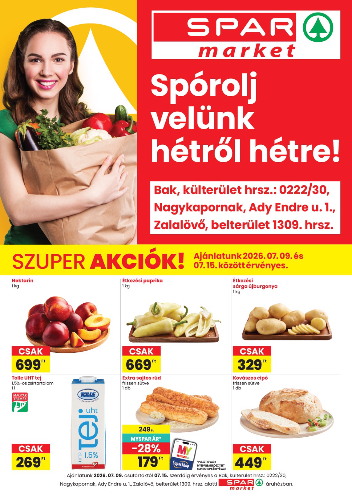 SPAR - SPAR market Bak, Nagykapornak, Zalalövő szórólap hirdetmény a következő hétre csütörtöktől 2026.07.09.-tól szerdától 2026.07.15.-ig