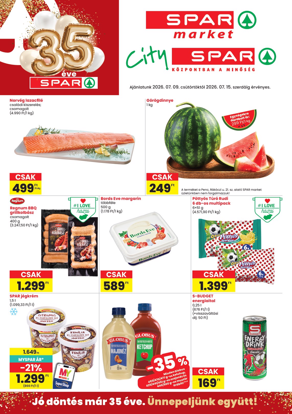 SPAR - Market, City hirdetmény a következő hétre csütörtöktől 2026.07.09.-tól szerdától 2026.07.15.-ig