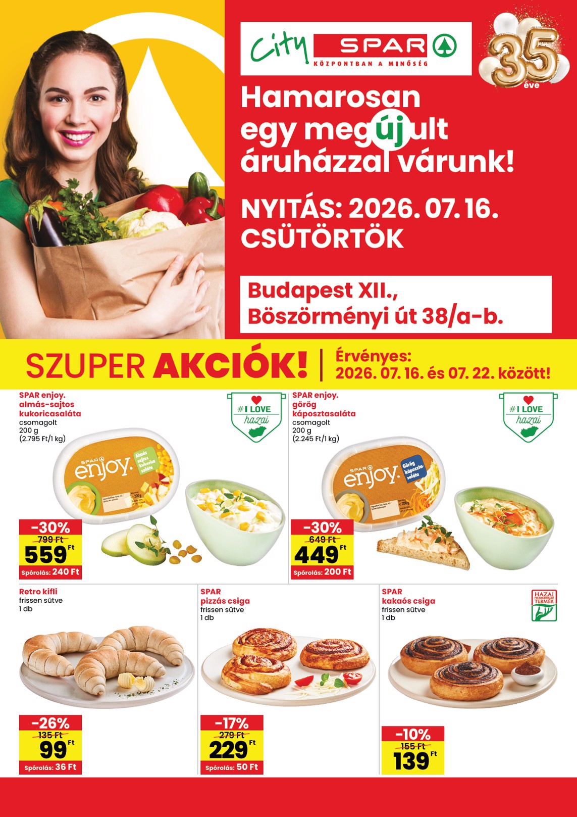 SPAR - City Bp. XIII. Böszörményi út hirdetmény a következő hétre csütörtöktől 2026.07.16.-tól szerdától 2026.07.22.-ig