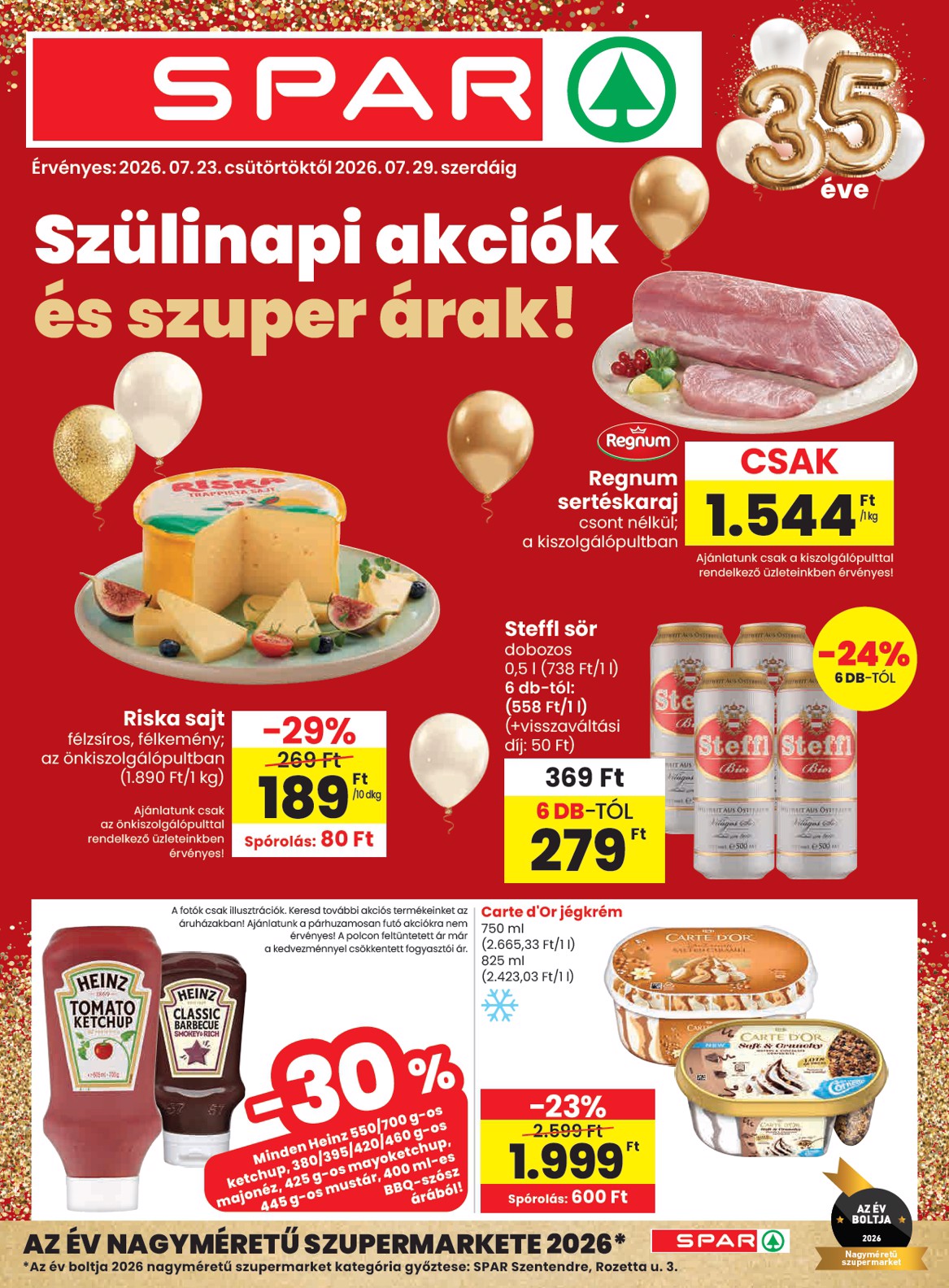 SPAR hirdetmény a következő hétre csütörtöktől 2026.07.23.-tól szerdától 2026.07.29.-ig