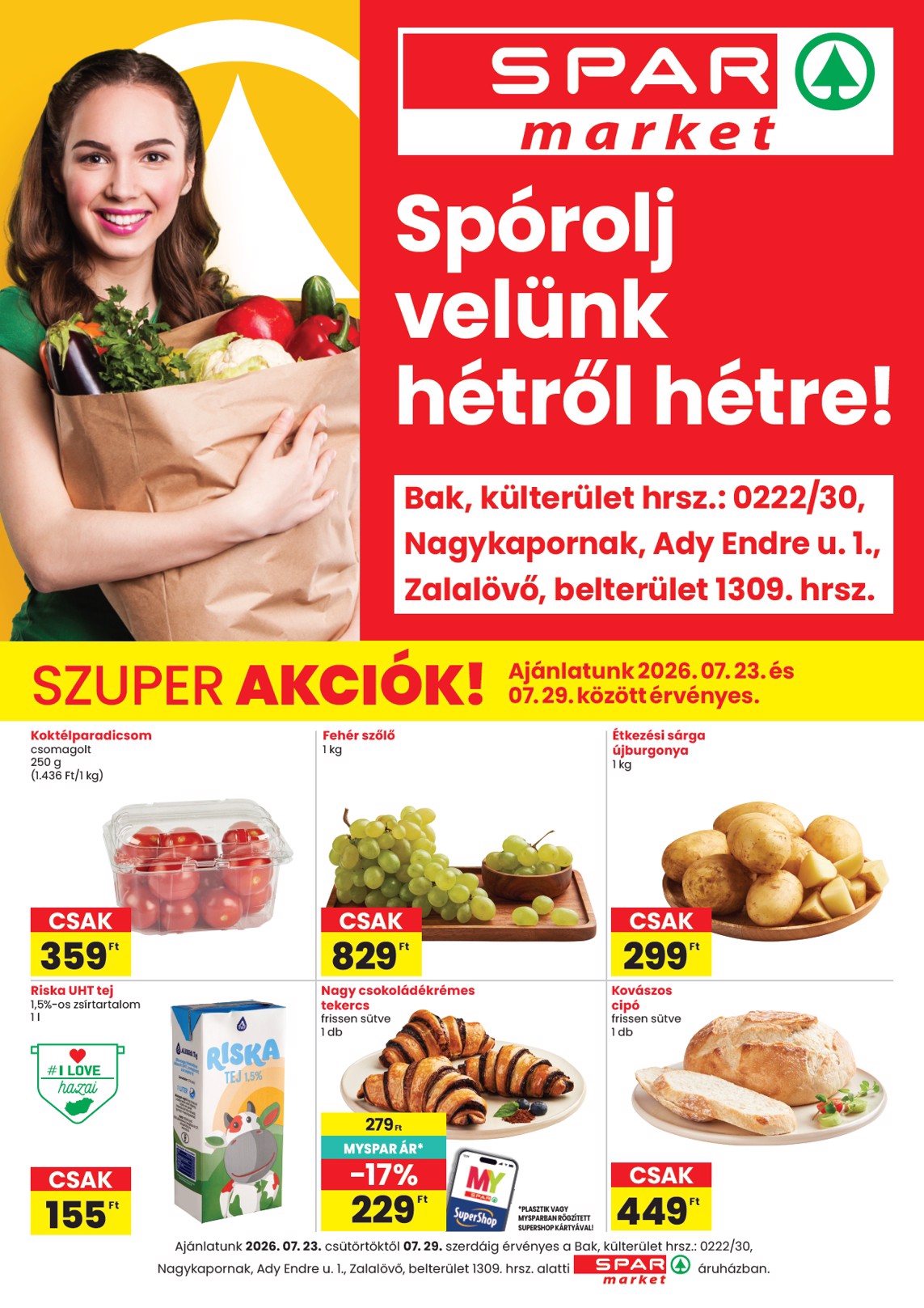 SPAR - SPAR market Bak, Nagykapornak, Zalalövő szórólap hirdetmény a következő hétre csütörtöktől 2026.07.23.-tól szerdától 2026.07.29.-ig