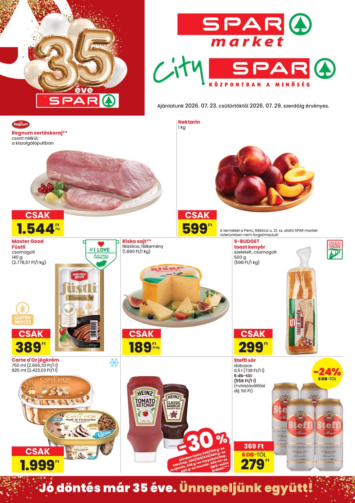 SPAR - Market, City hirdetmény a következő hétre csütörtöktől 2026.07.23.-tól szerdától 2026.07.29.-ig