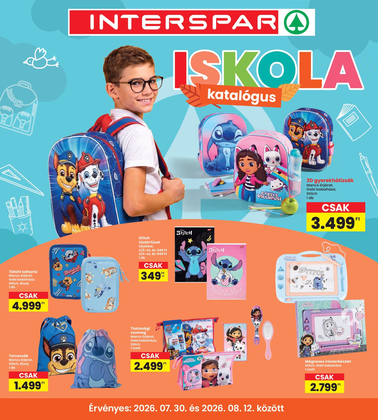 SPAR - INTERSPAR Iskola hirdetmény a következő hétre csütörtöktől 2026.07.30.-tól szerdától 2026.08.12.-ig