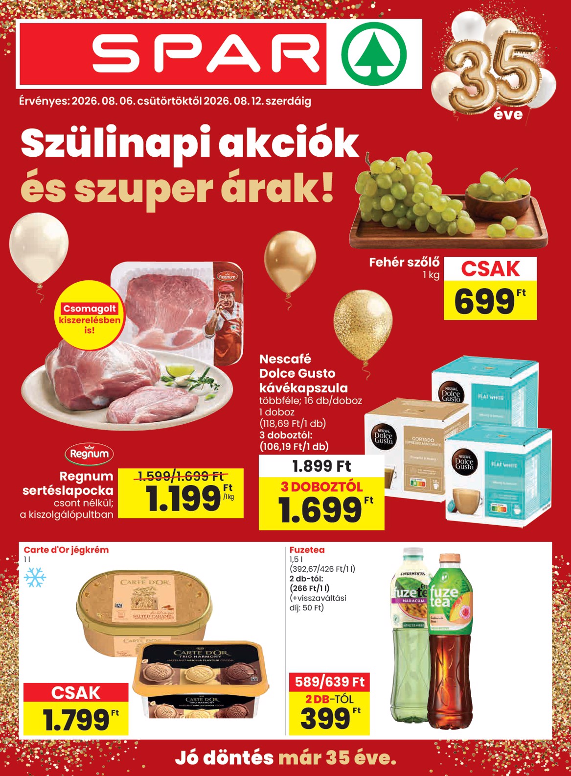 SPAR hirdetmény a következő hétre csütörtöktől 2026.08.06.-tól szerdától 2026.08.12.-ig