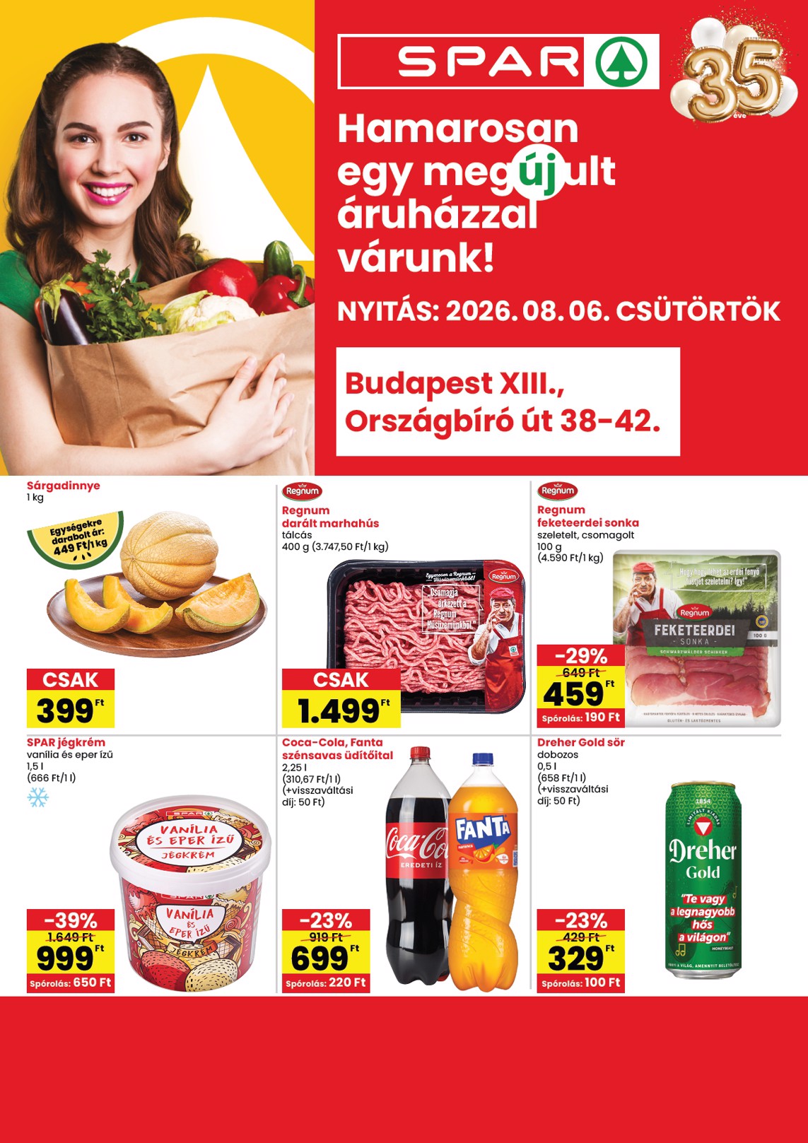SPAR - Bp. XIII. Országbíró út újranyitás hirdetmény a következő hétre csütörtöktől 2026.08.06.-tól szerdától 2026.08.12.-ig