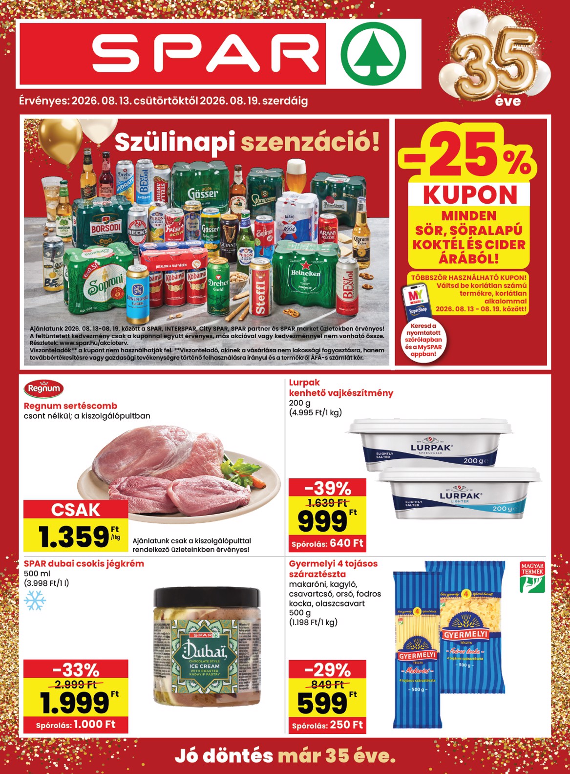 SPAR hirdetmény a következő hétre csütörtöktől 2026.08.13.-tól szerdától 2026.08.19.-ig