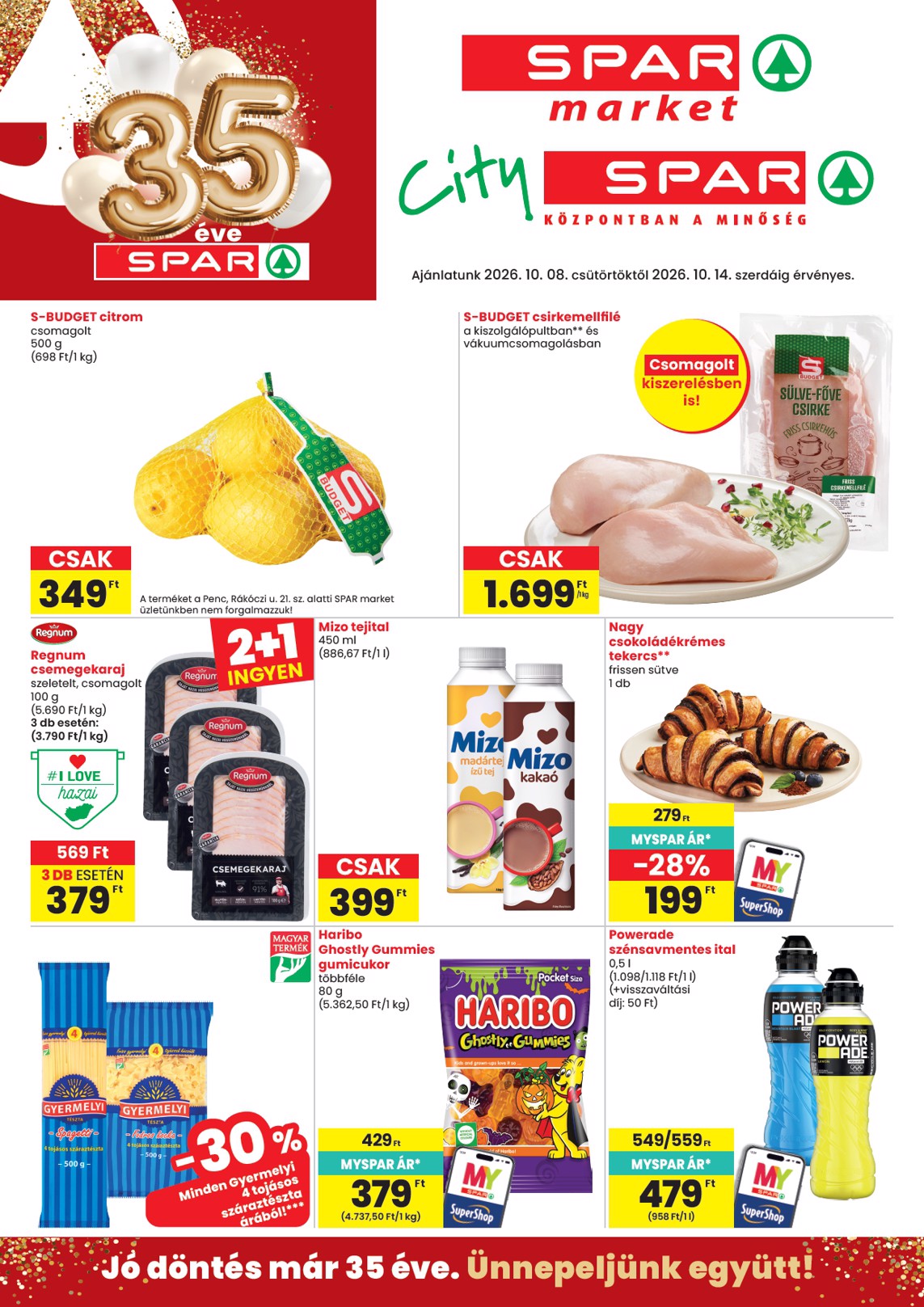 SPAR - Market, City hirdetmény a következő hétre csütörtöktől 2026.10.08.-tól szerdától 2026.10.14.-ig