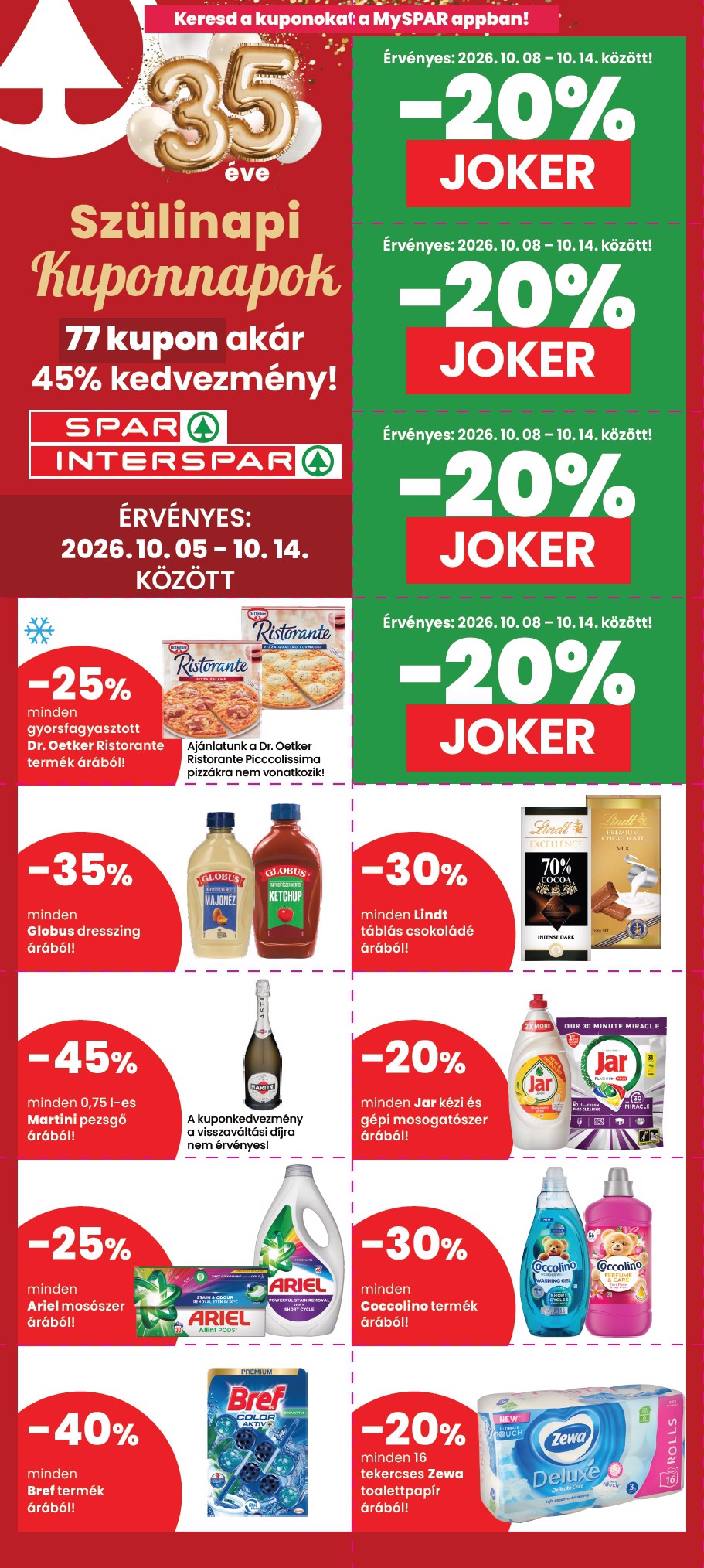 Aktuális SPAR - Szülinapi kuponnapok szórólap érvényes csütörtöktől 2026.10.08.-től szerdától 2026.10.14.-ig