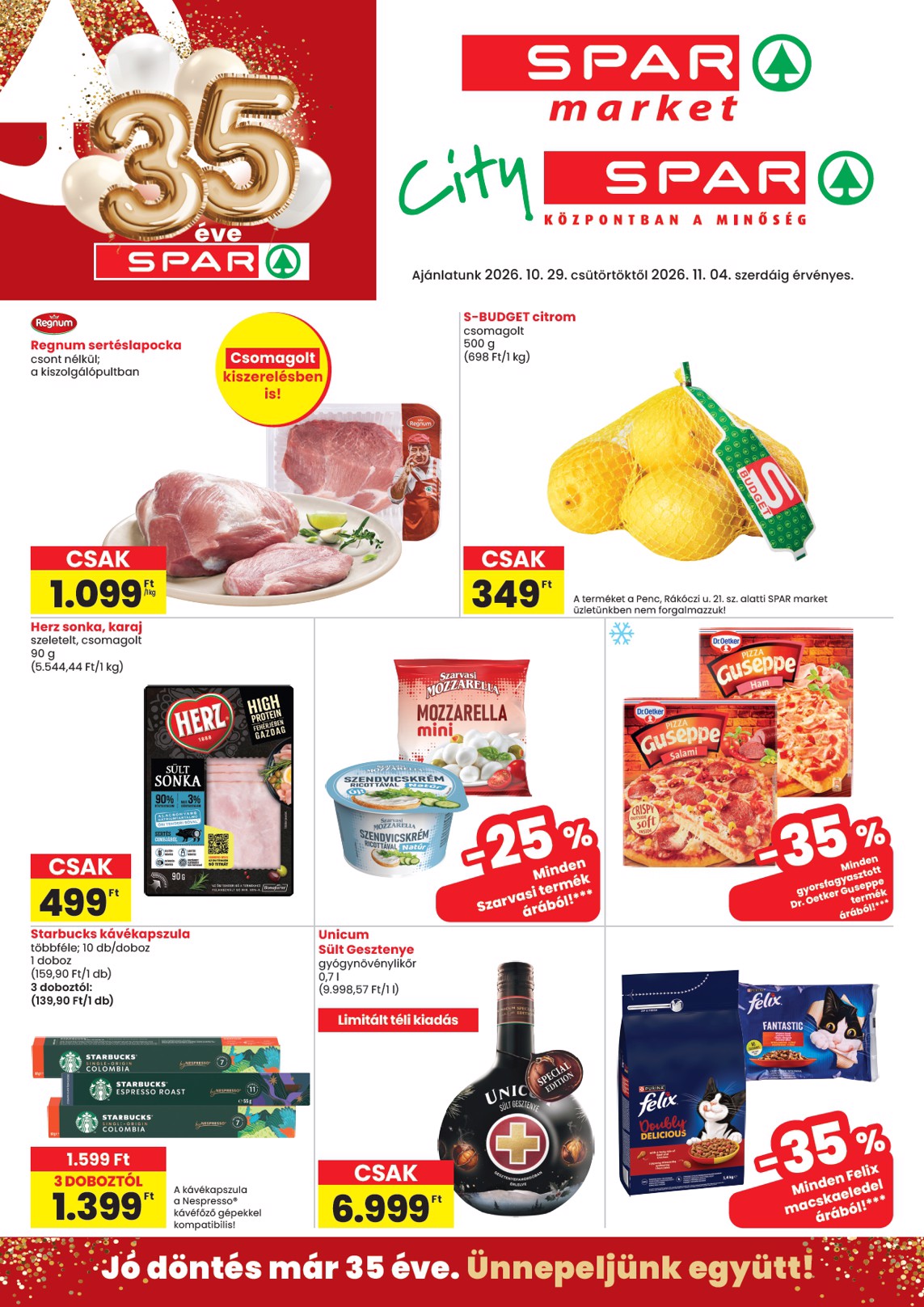 SPAR - Market, City hirdetmény a következő hétre csütörtöktől 2026.10.29.-tól szerdától 2026.11.04.-ig
