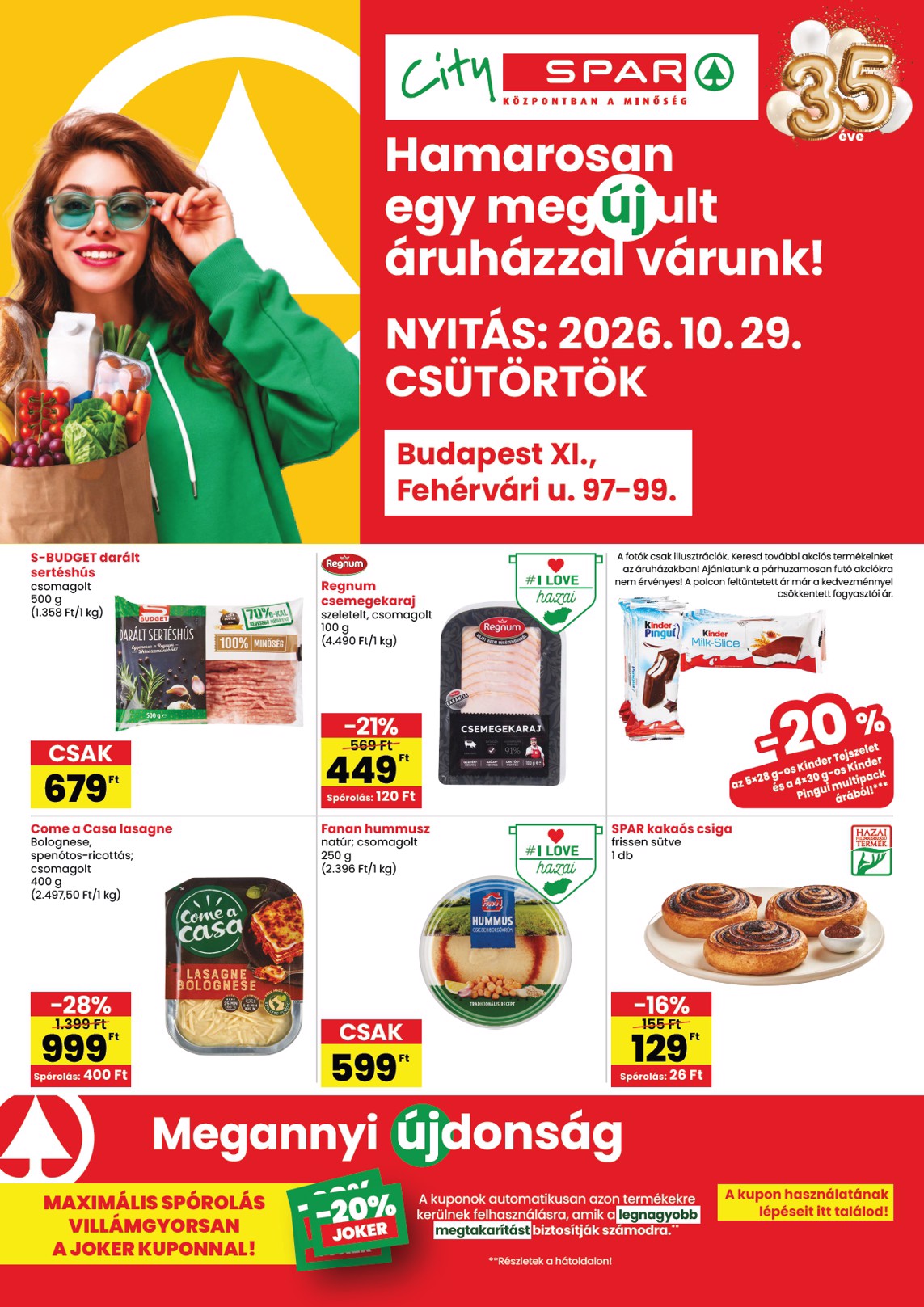 SPAR City - Bp. XI., Fehérvári u. üzlet újranyitás hirdetmény a következő hétre csütörtöktől 2026.10.29.-tól szerdától 2026.11.04.-ig