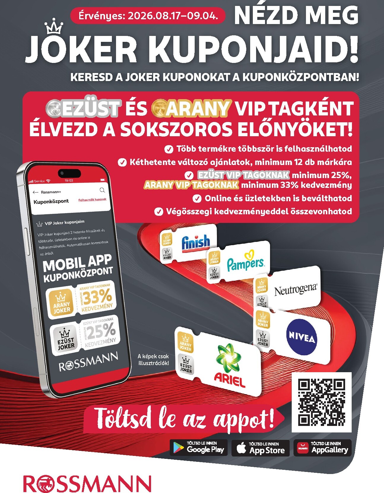 Rossmann - Kuponjaid hirdetmény a következő hétre hétfőtől 2026.08.17.-tól péntektől 2026.09.04.-ig